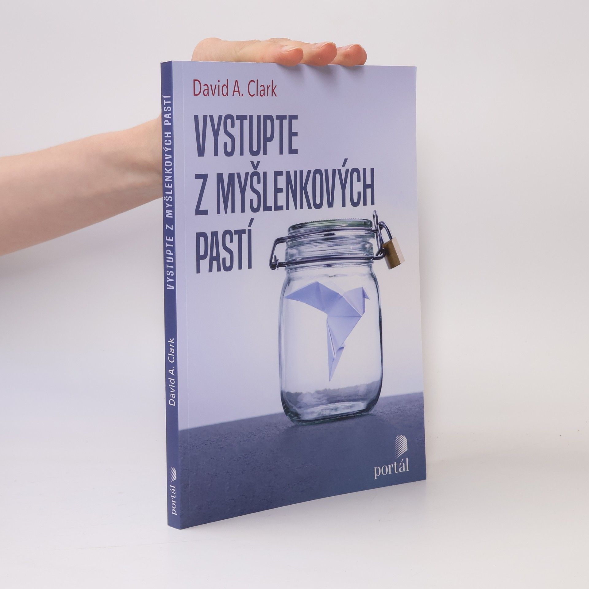 David A. Clark Vystupte z myšlenkových pastí