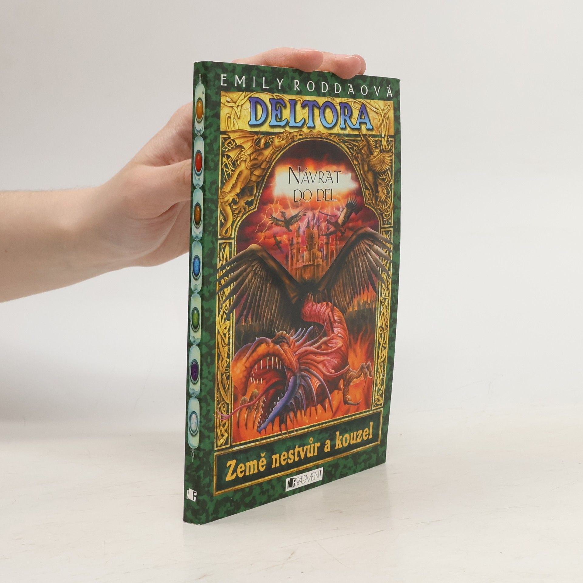 Emily Rodda Návrat do Del. Deltora. 8. díl