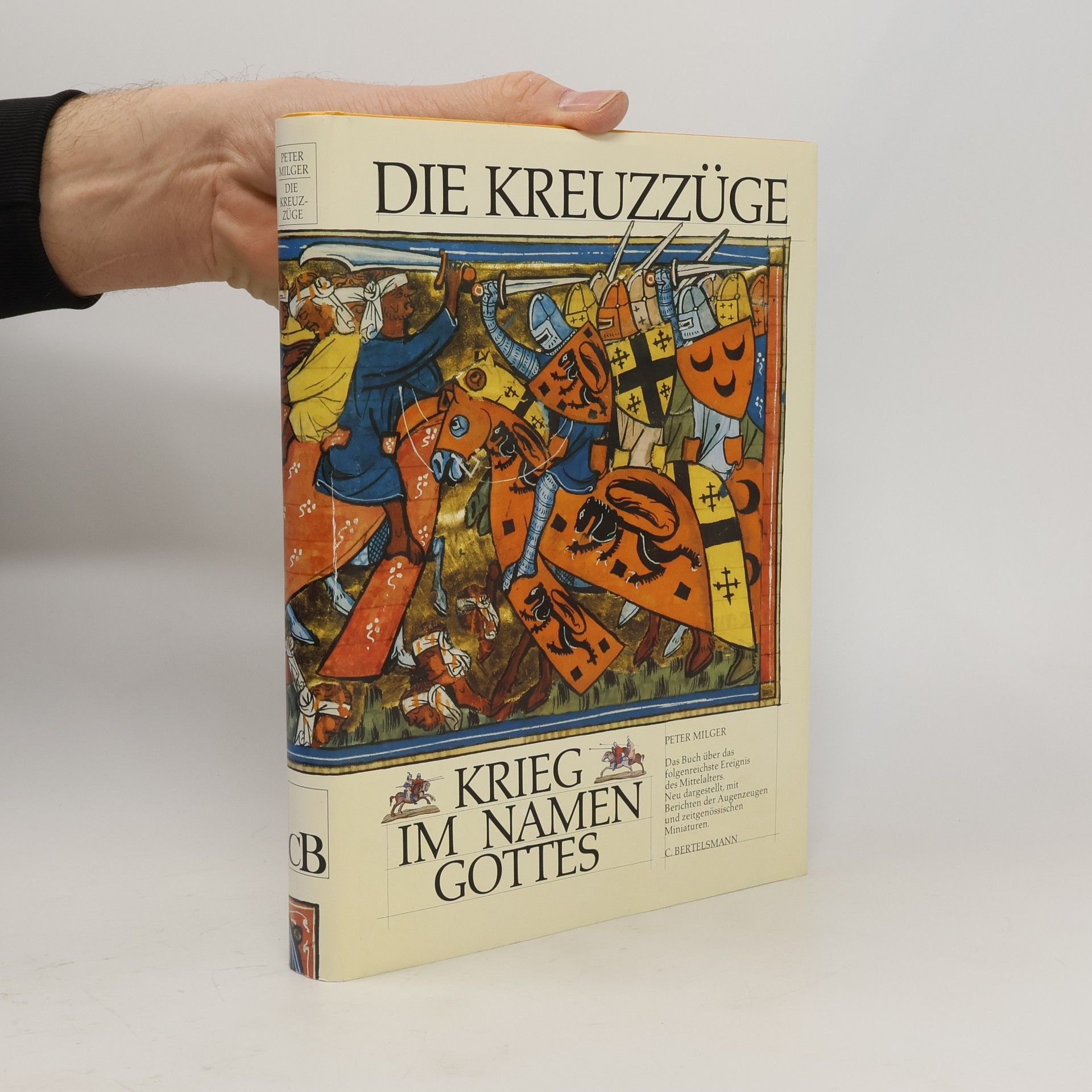 Peter Milger Die Kreuzzüge