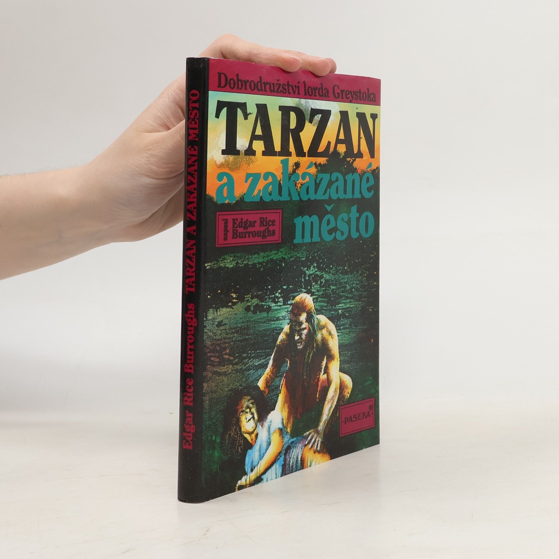 Edgar Rice Burroughs Tarzan a zakázané město