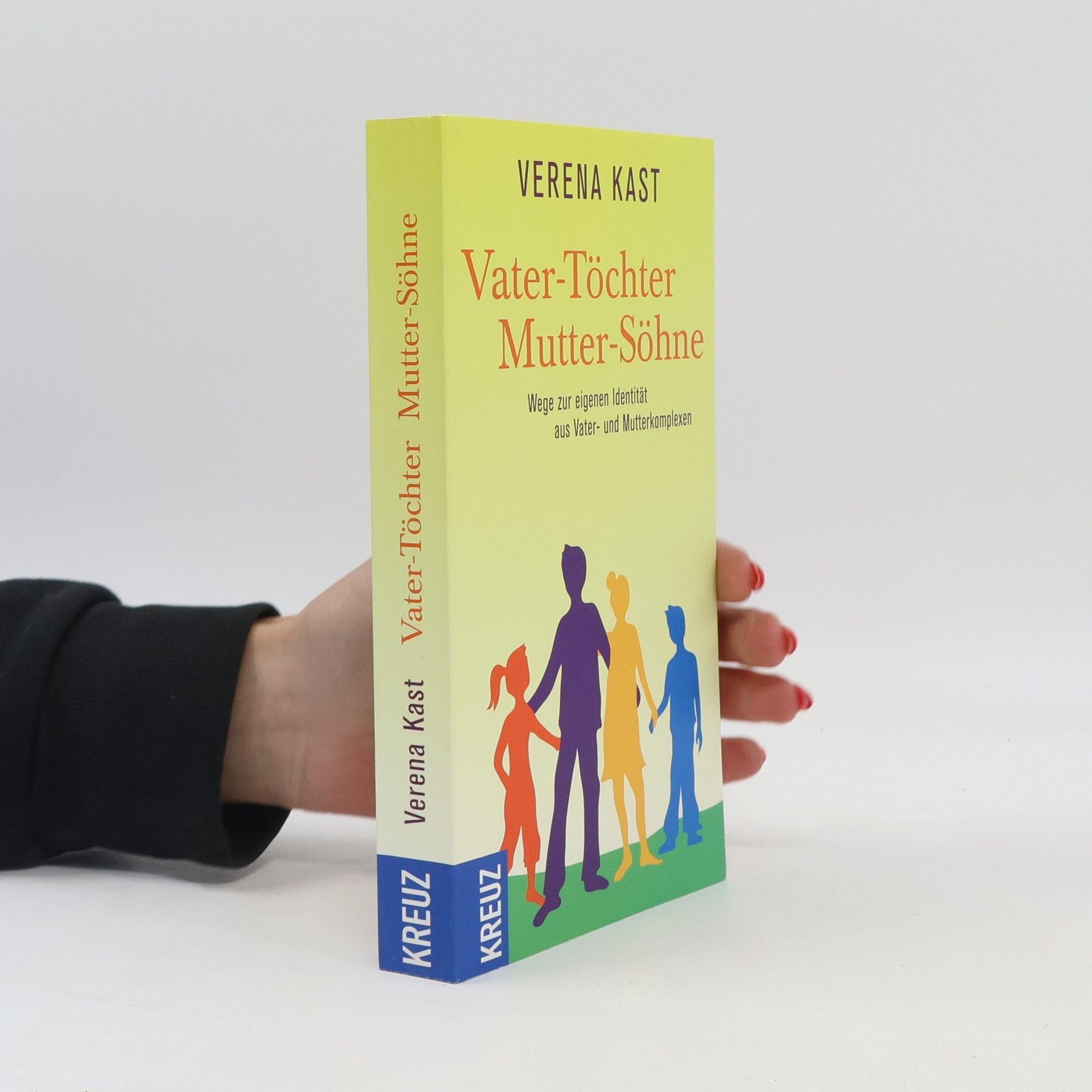 Verena Kast Vater-Töchter Mutter-Söhne