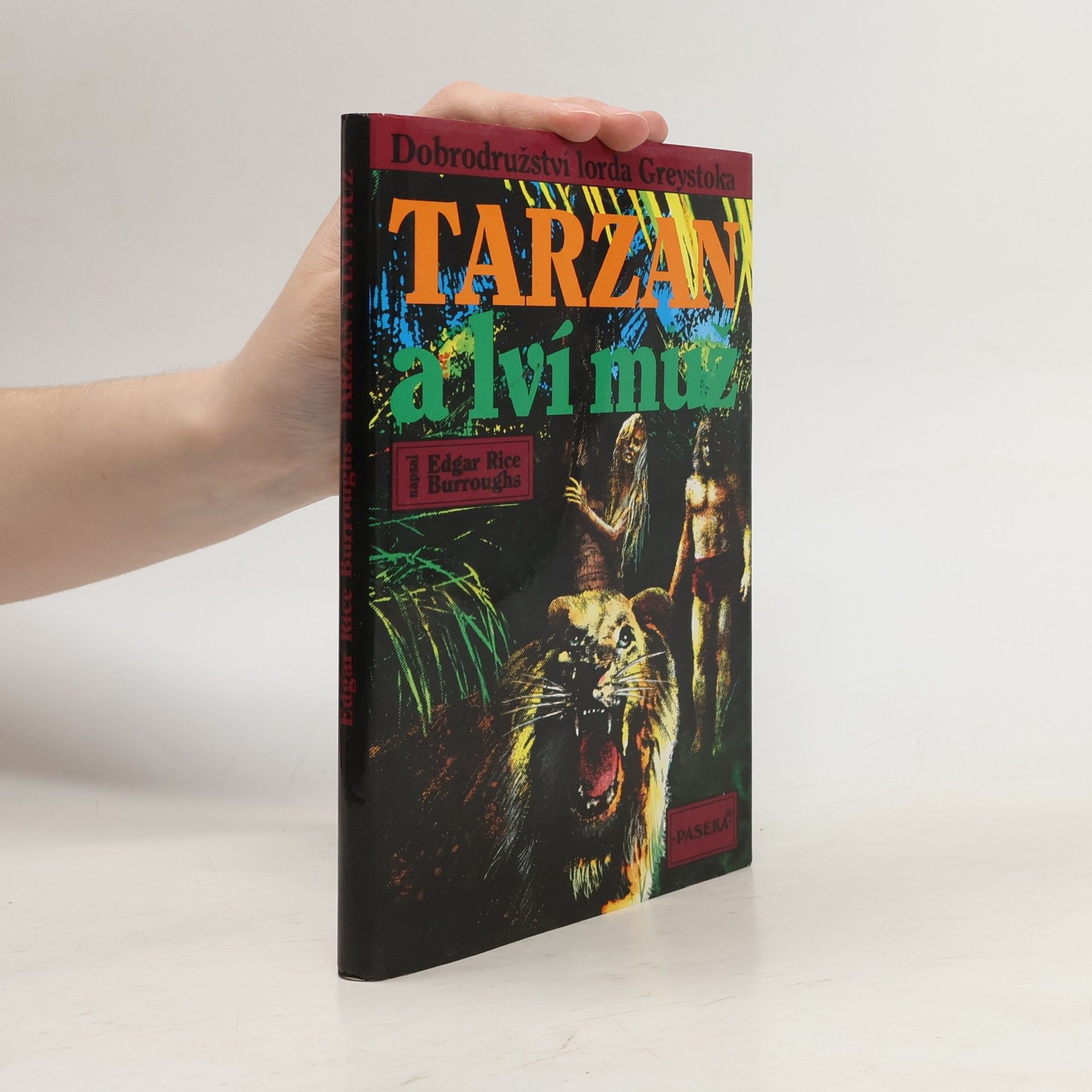 Edgar Rice Burroughs Tarzan a lví muž