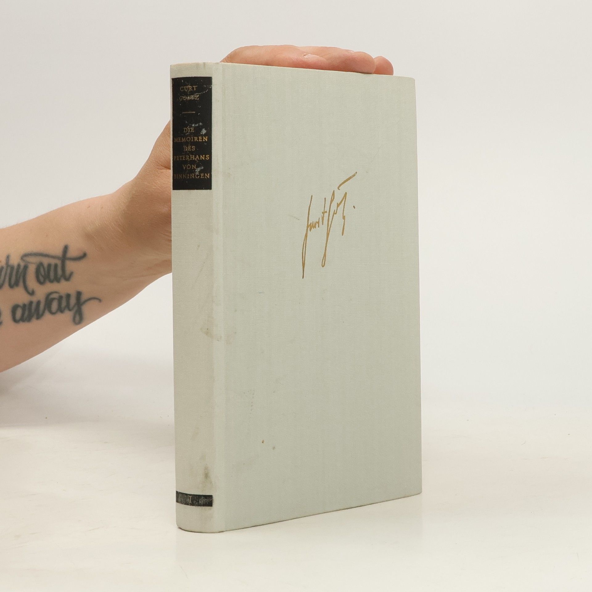 Curt Goetz Die Memorien des Peterhans von Binningen