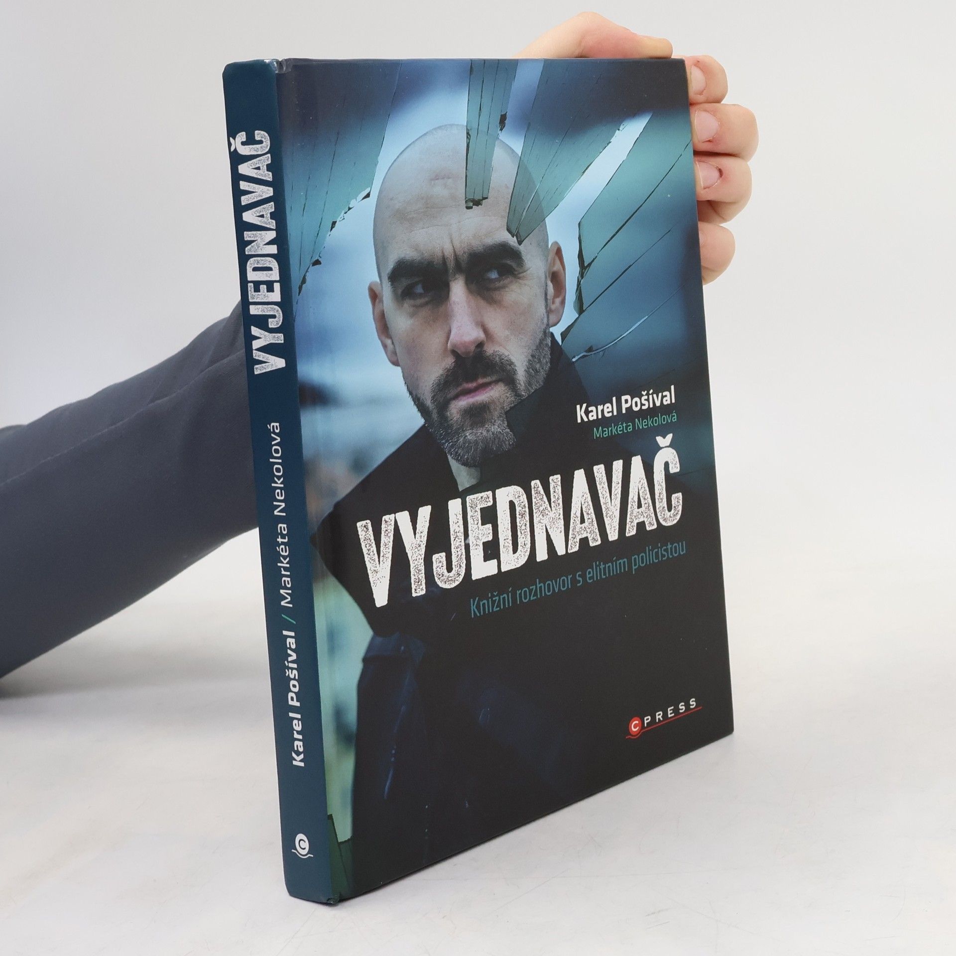 Karel Pošíval Vyjednavač : knižní rozhovor s elitním policistou