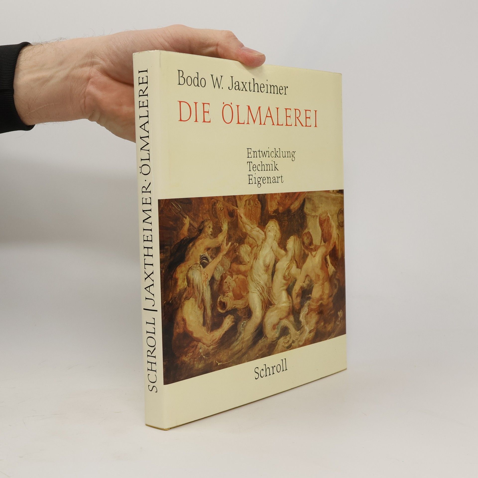 Bodo W. Jaxtheimer Die Ölmalerei