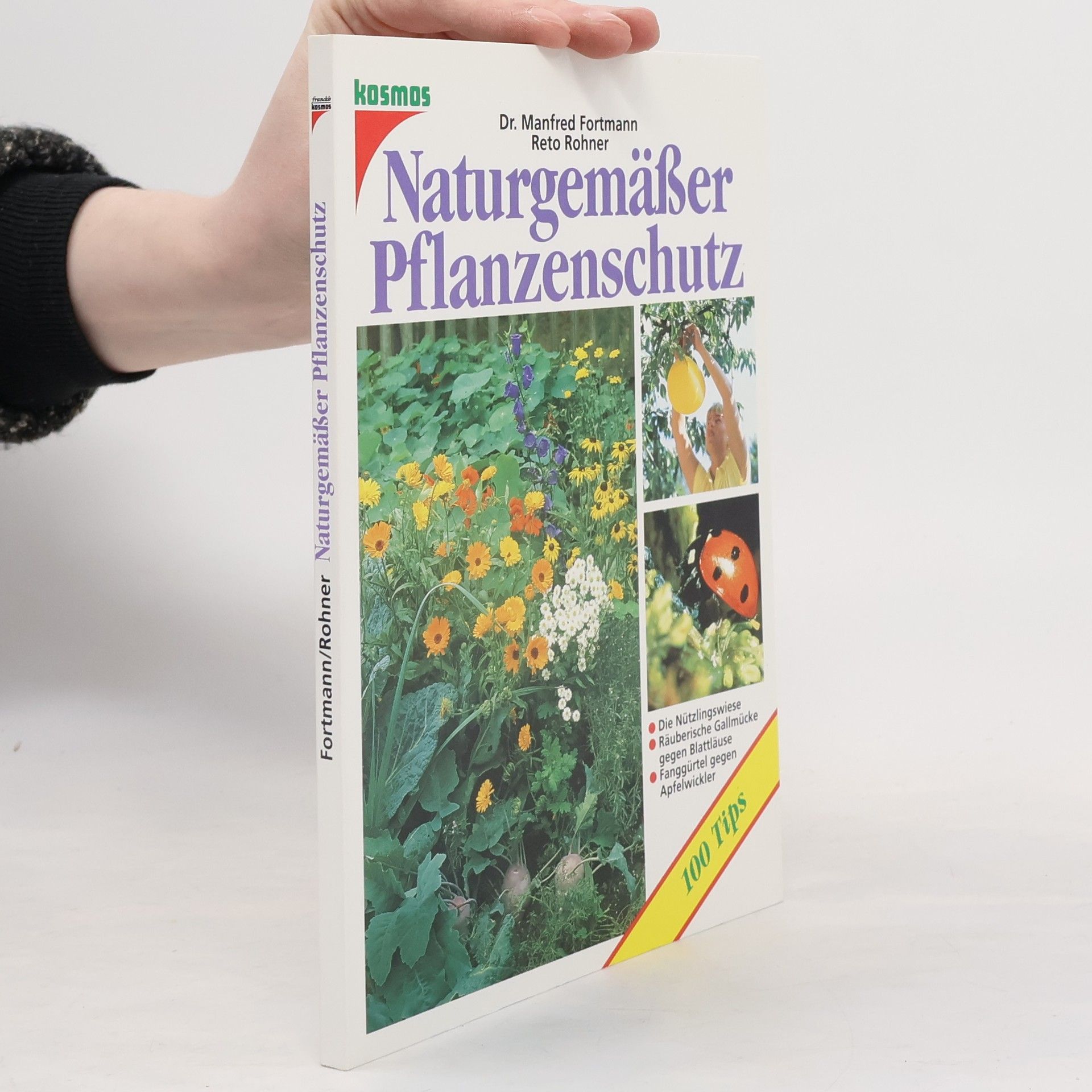 Manfred Fortmann Naturgemässer Pflanzenschutz