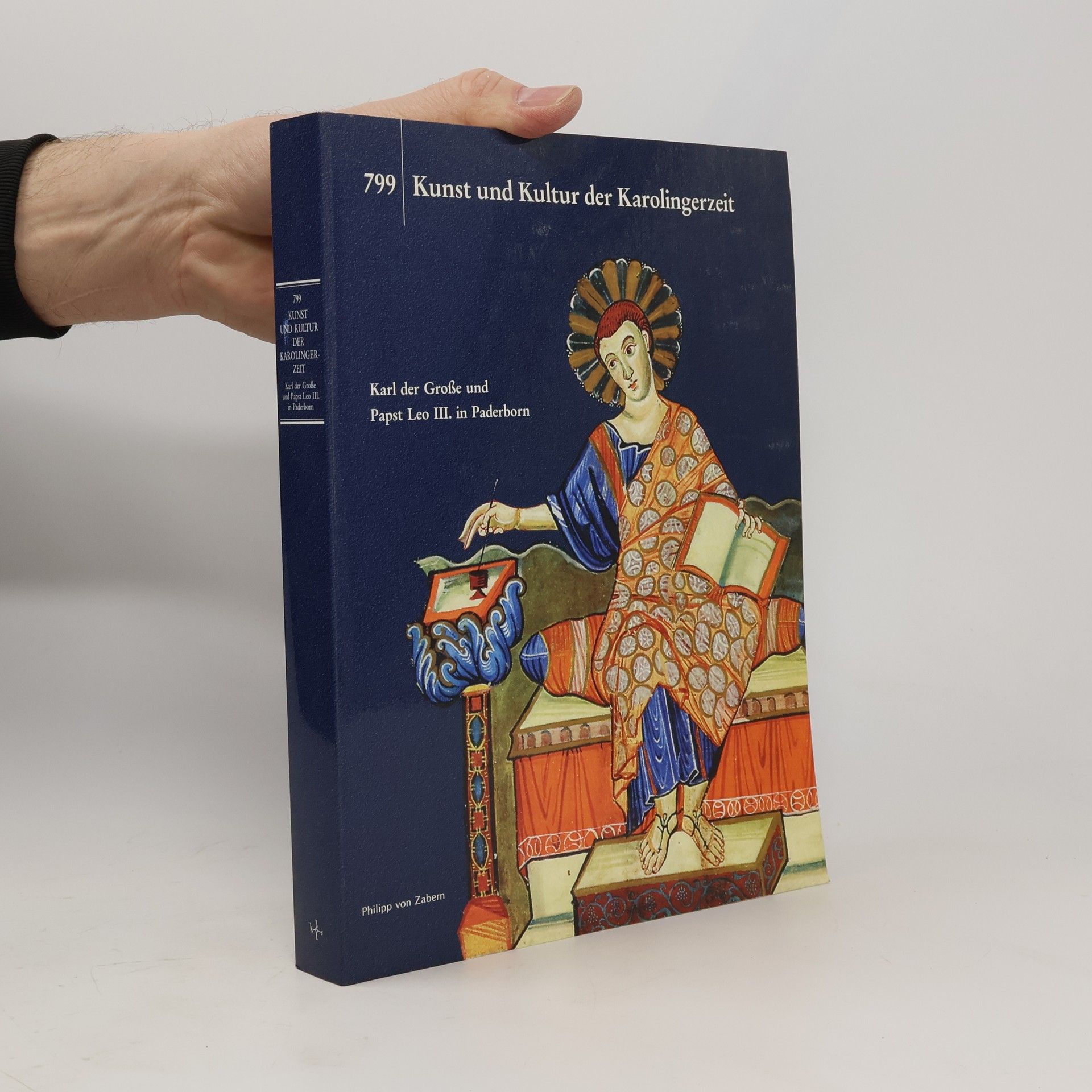 Autorenkollektiv 799 Kunst und Kultur der Karolingerzeit