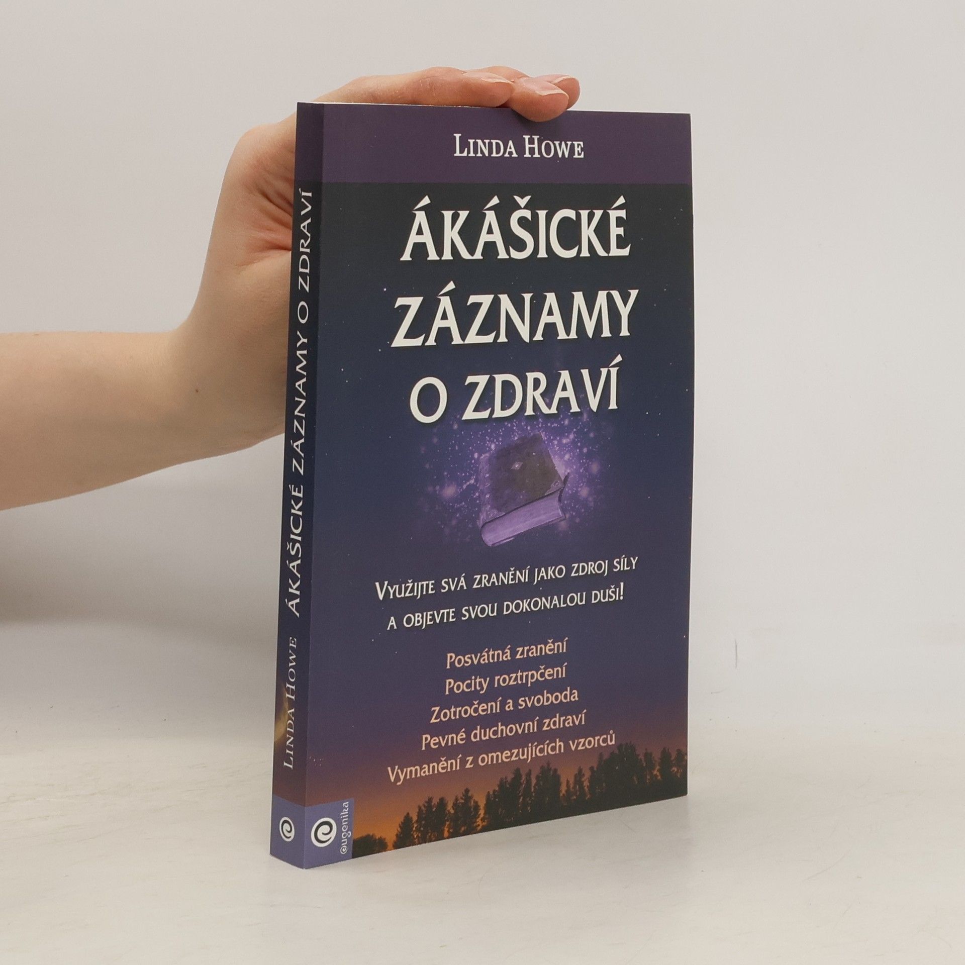 Linda Howe Ákášické záznamy o zdraví