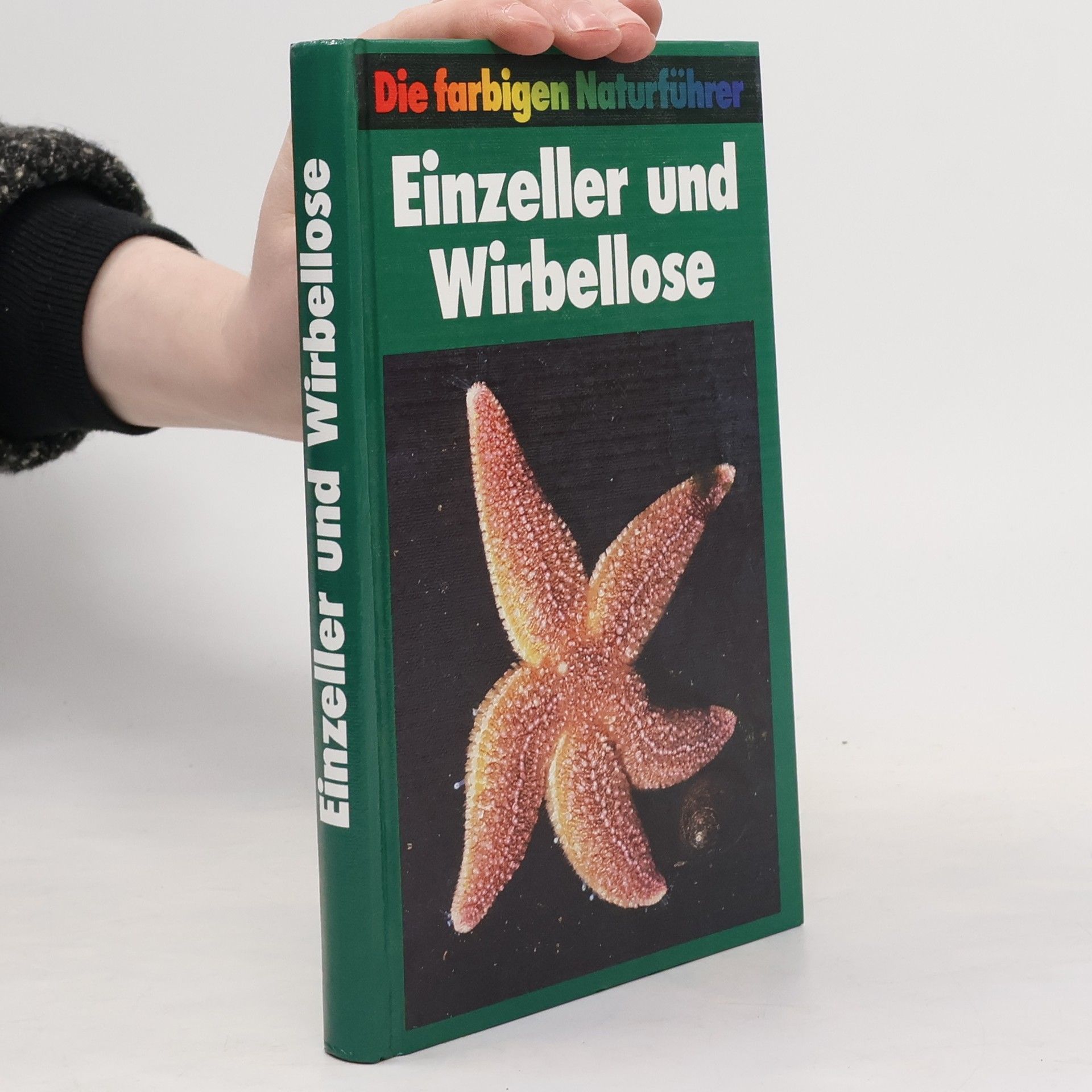 Collectif d'auteurs Einzeller und Wirbellose