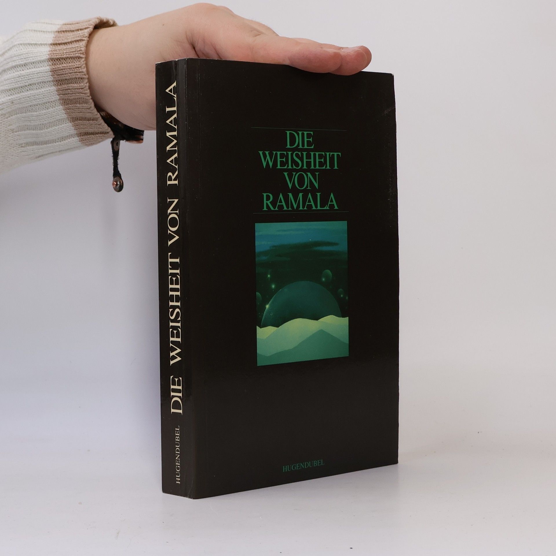 Bettine Braun Die Weisheit von Ramala