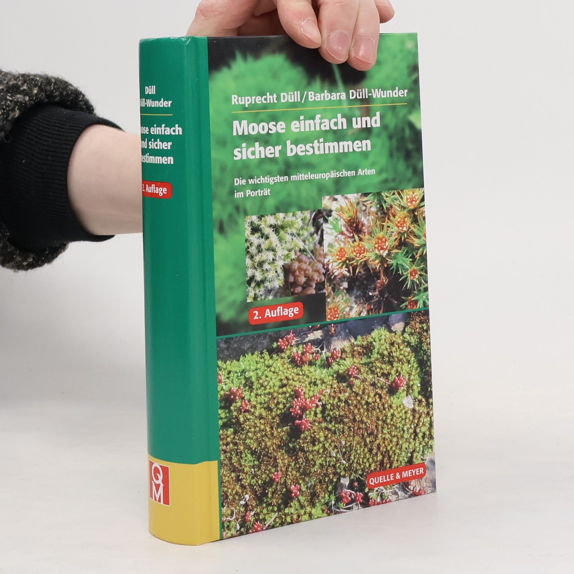 Ruprecht Düll Moose einfach und sicher bestimmen