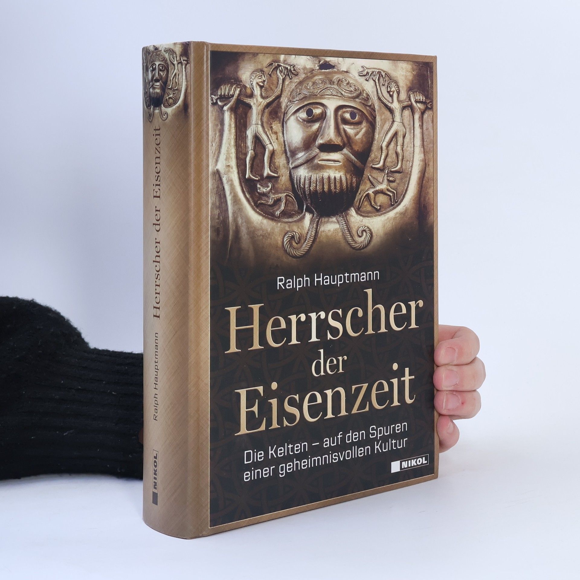 Ralph Hauptmann Herrscher der Eisenzeit