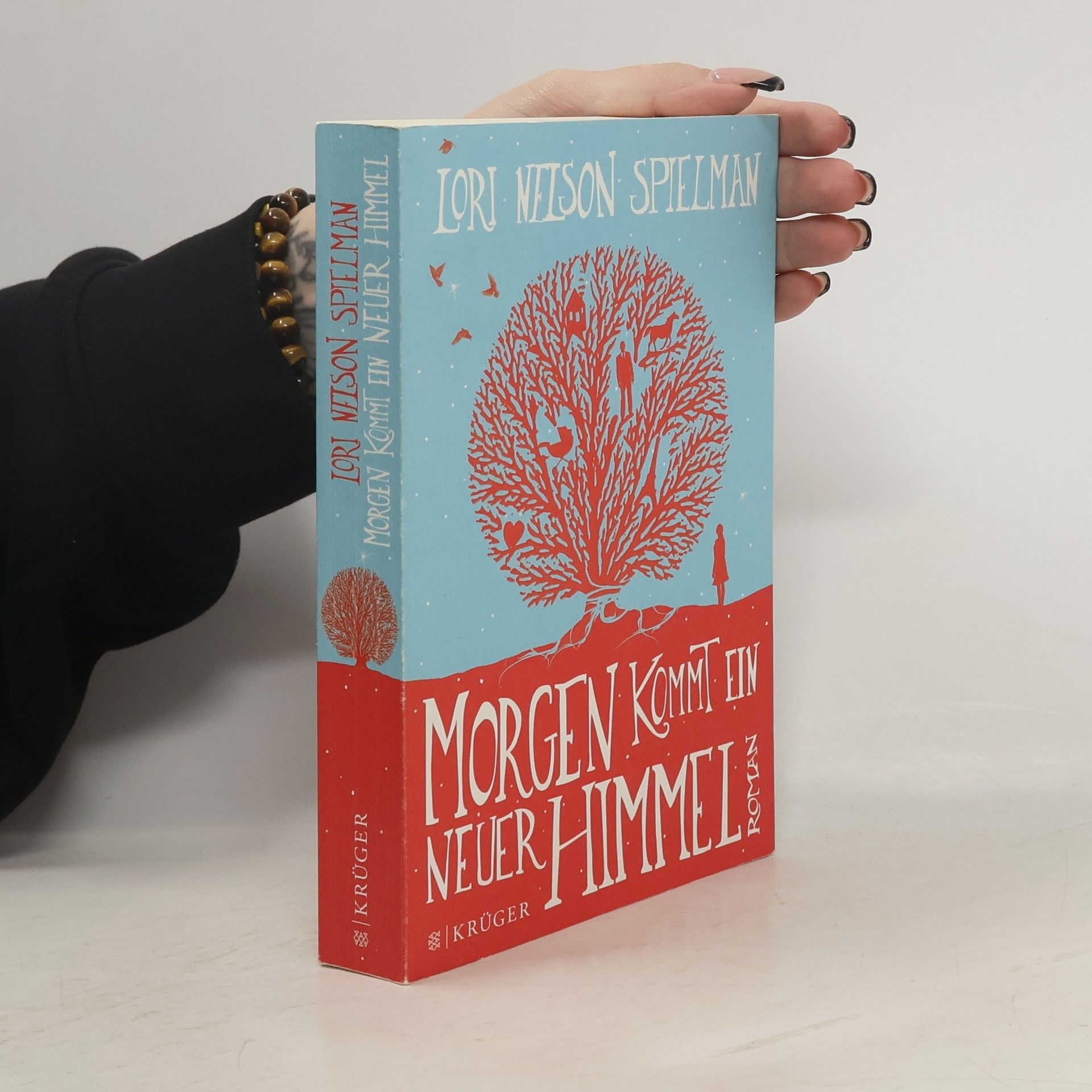 Lori Nelson Spielman Morgen kommt ein neuer Himmel