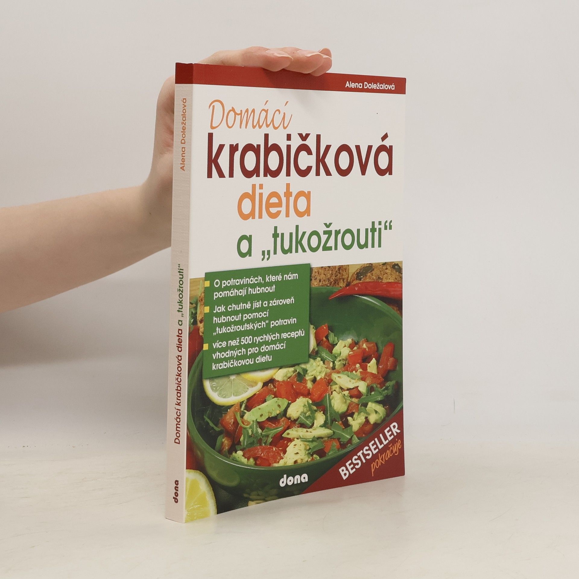 Alena Doležalová Domácí krabičková dieta a "tukožrouti"