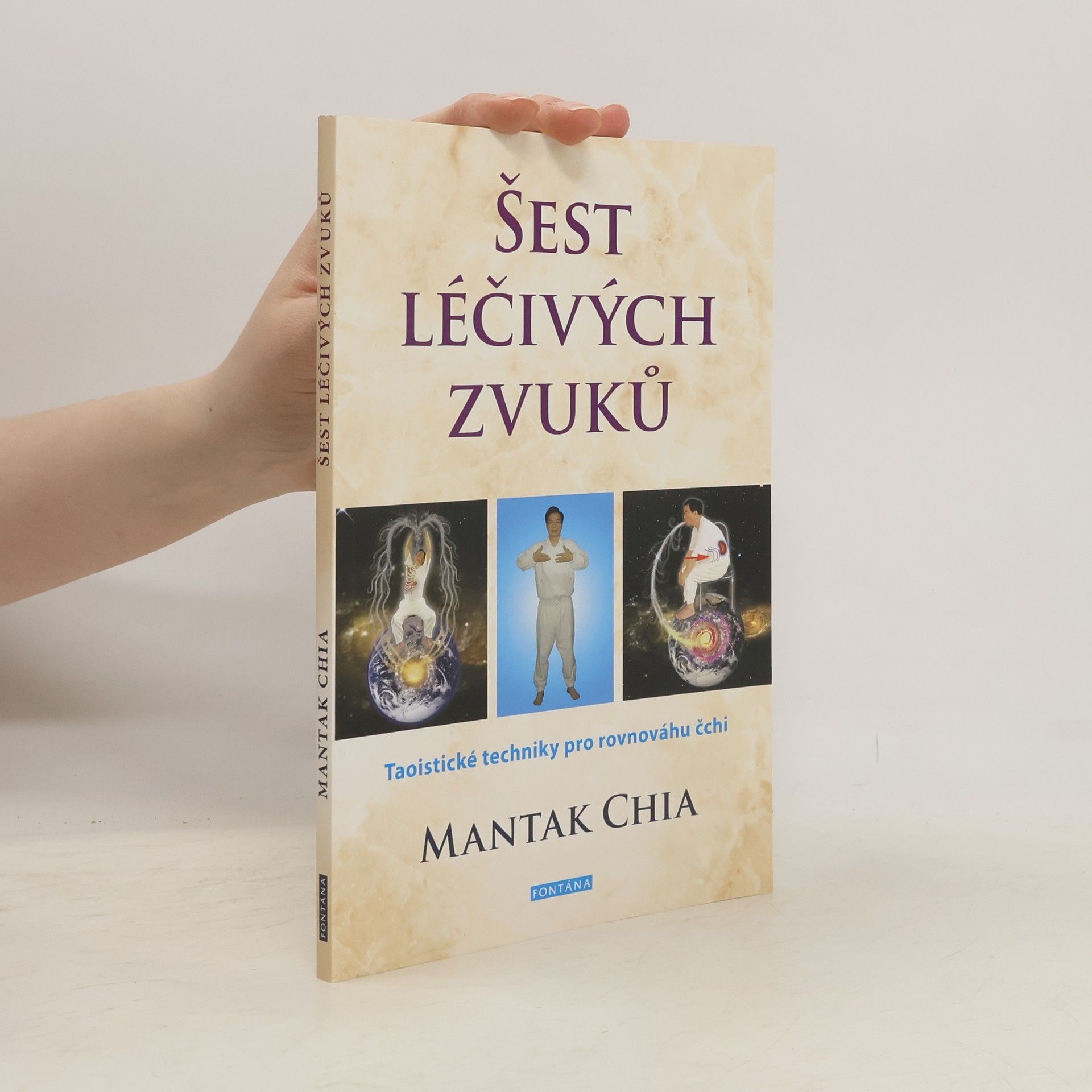 Mantak Chia Šest léčivých zvuků