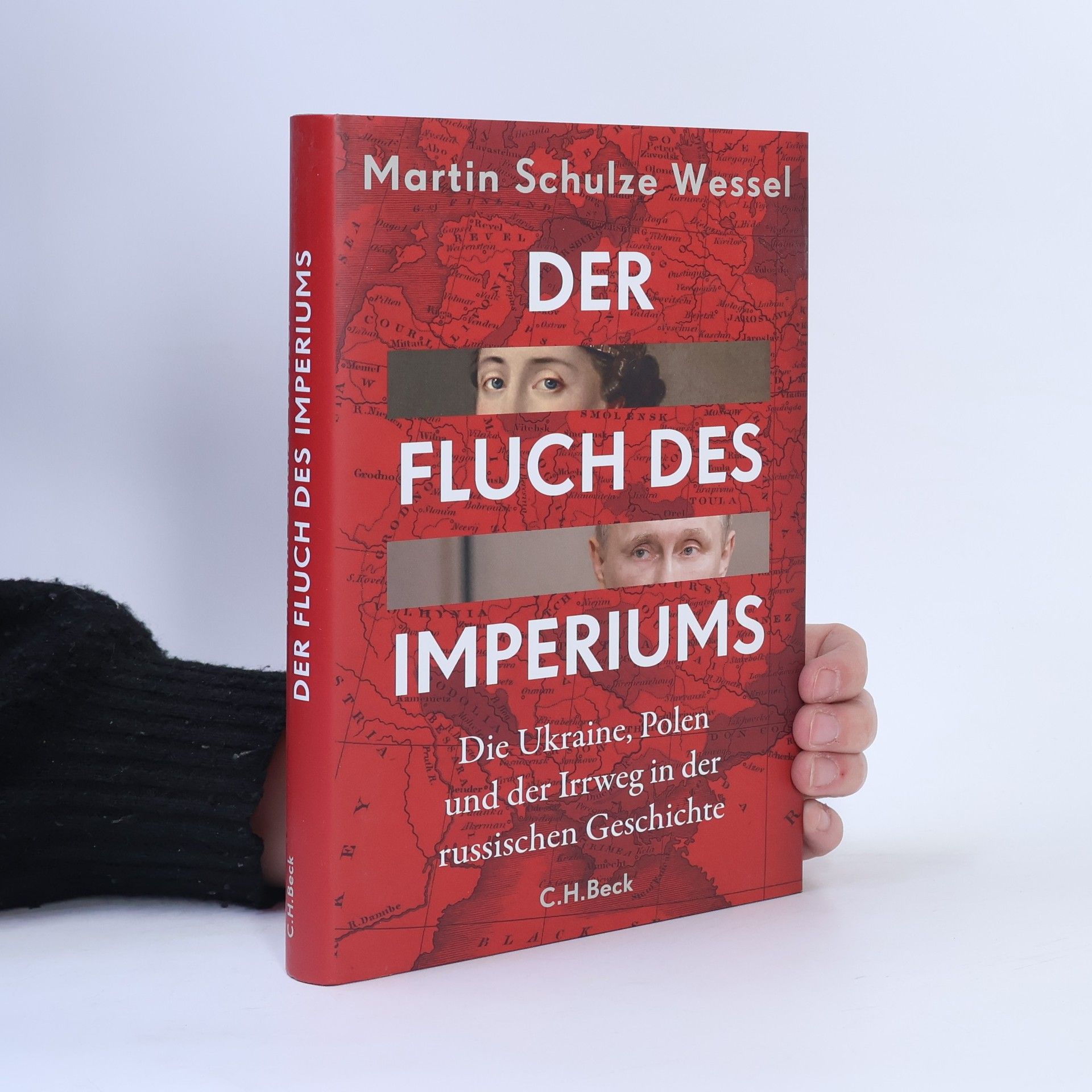 Martin Schulze Wessel Der Fluch des Imperiums