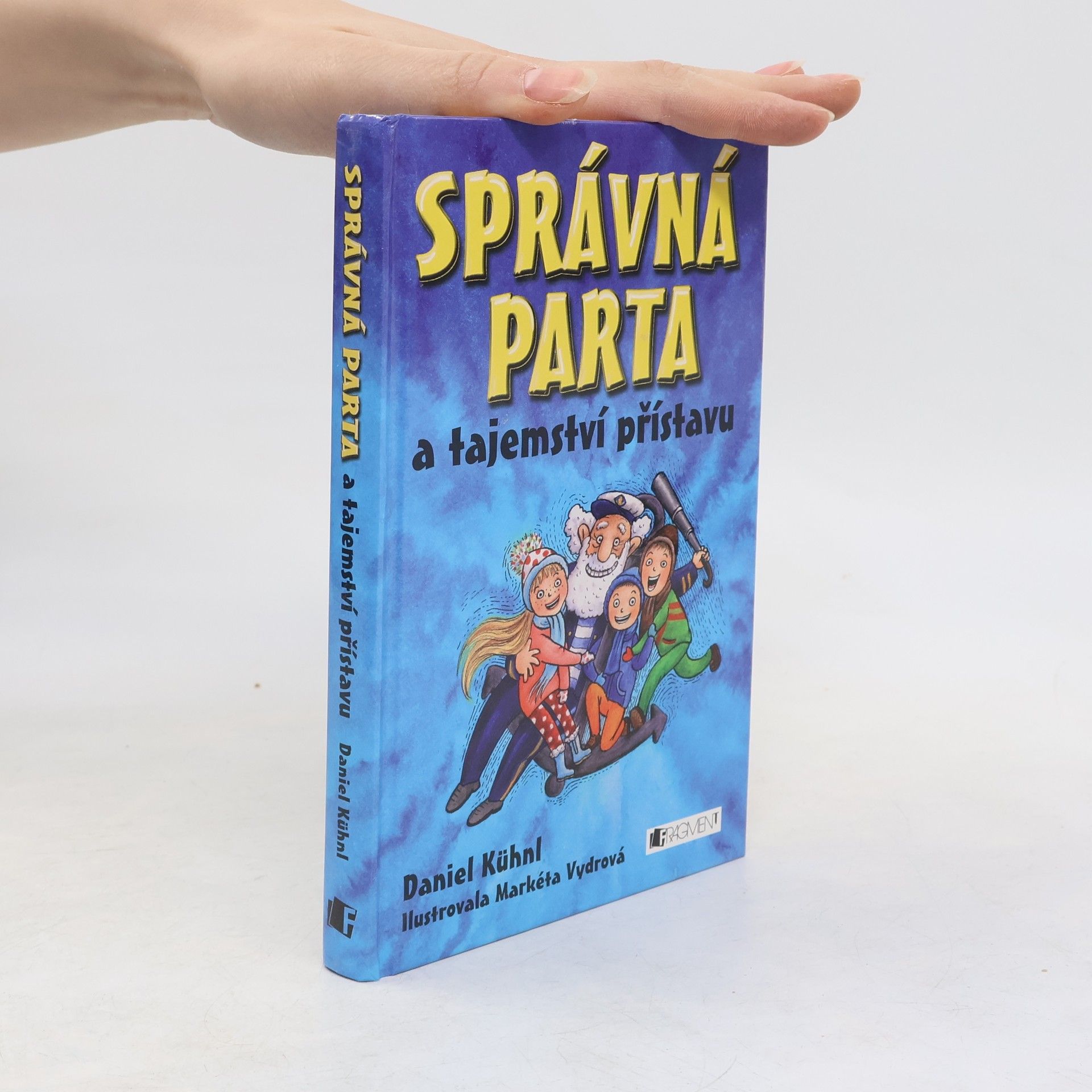 Daniel Kühnl Správná parta a tajemství přístavu