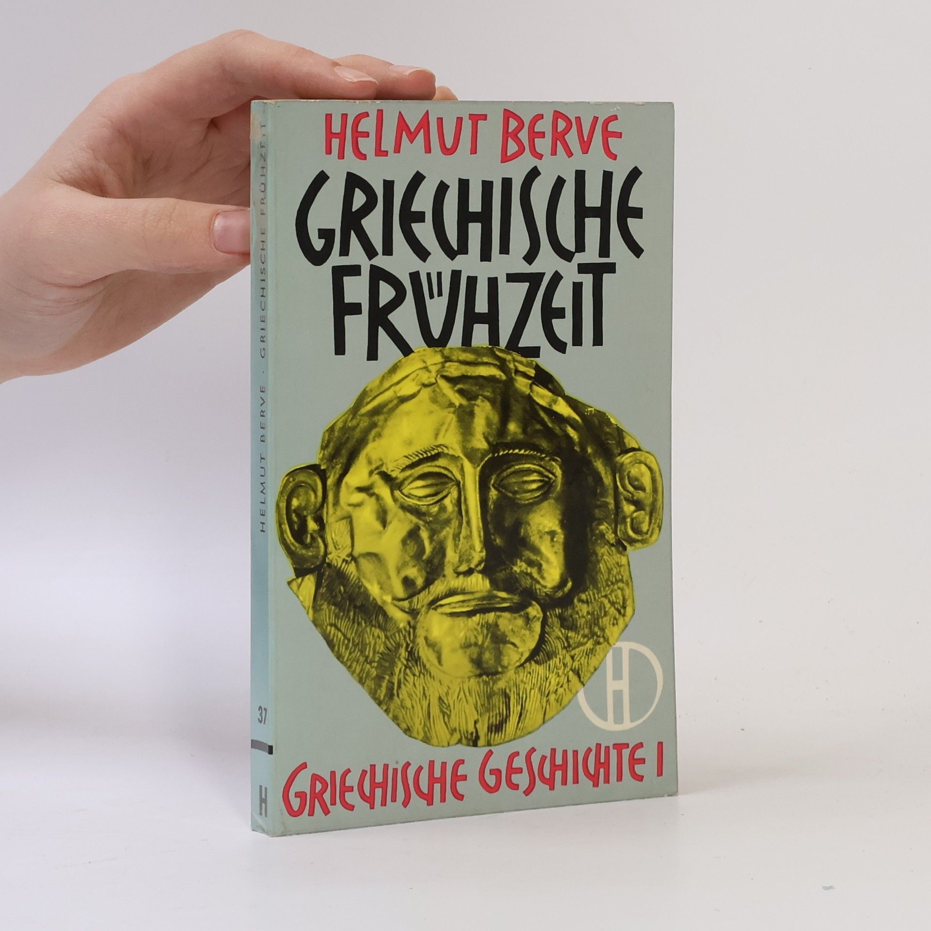 Helmut Berve Griechische Frühzeit