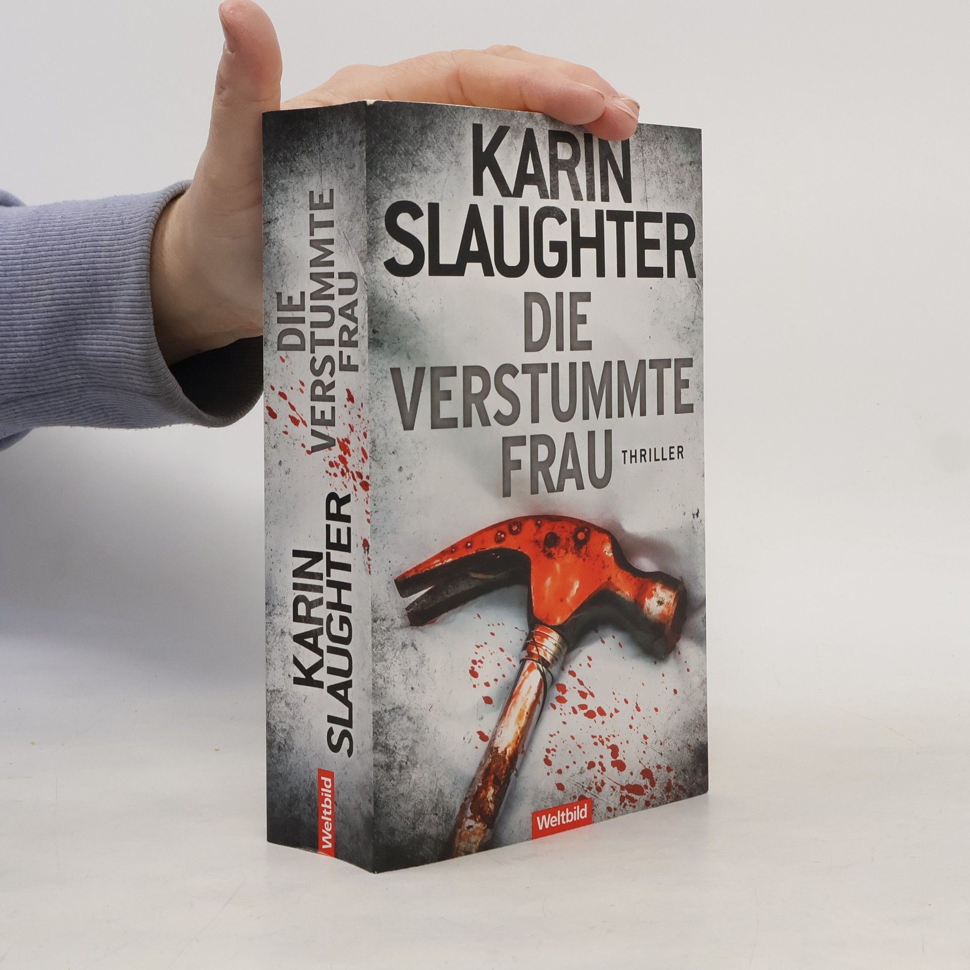 Karin Slaughter Die verstummte Frau