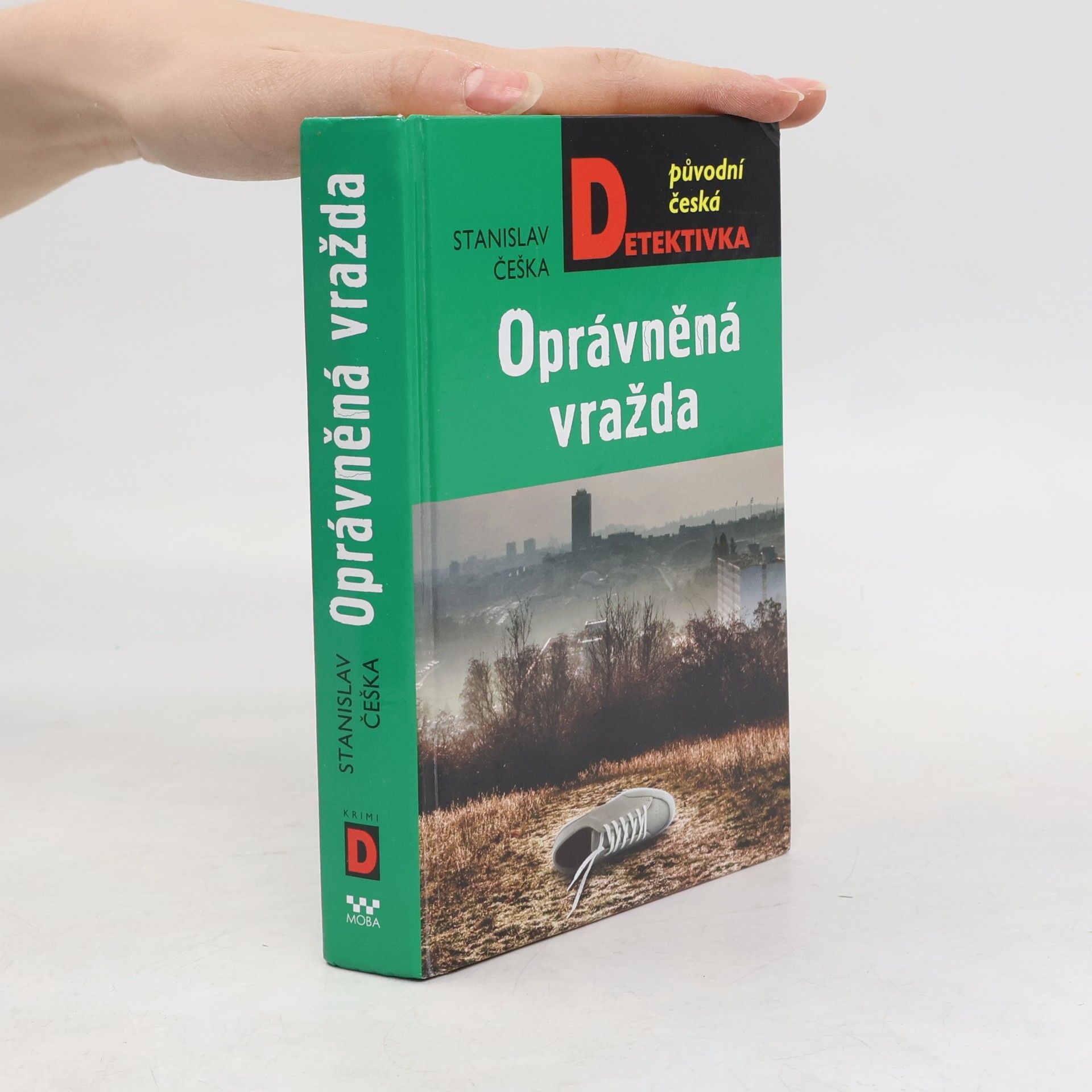 Stanislav Češka Oprávněná vražda