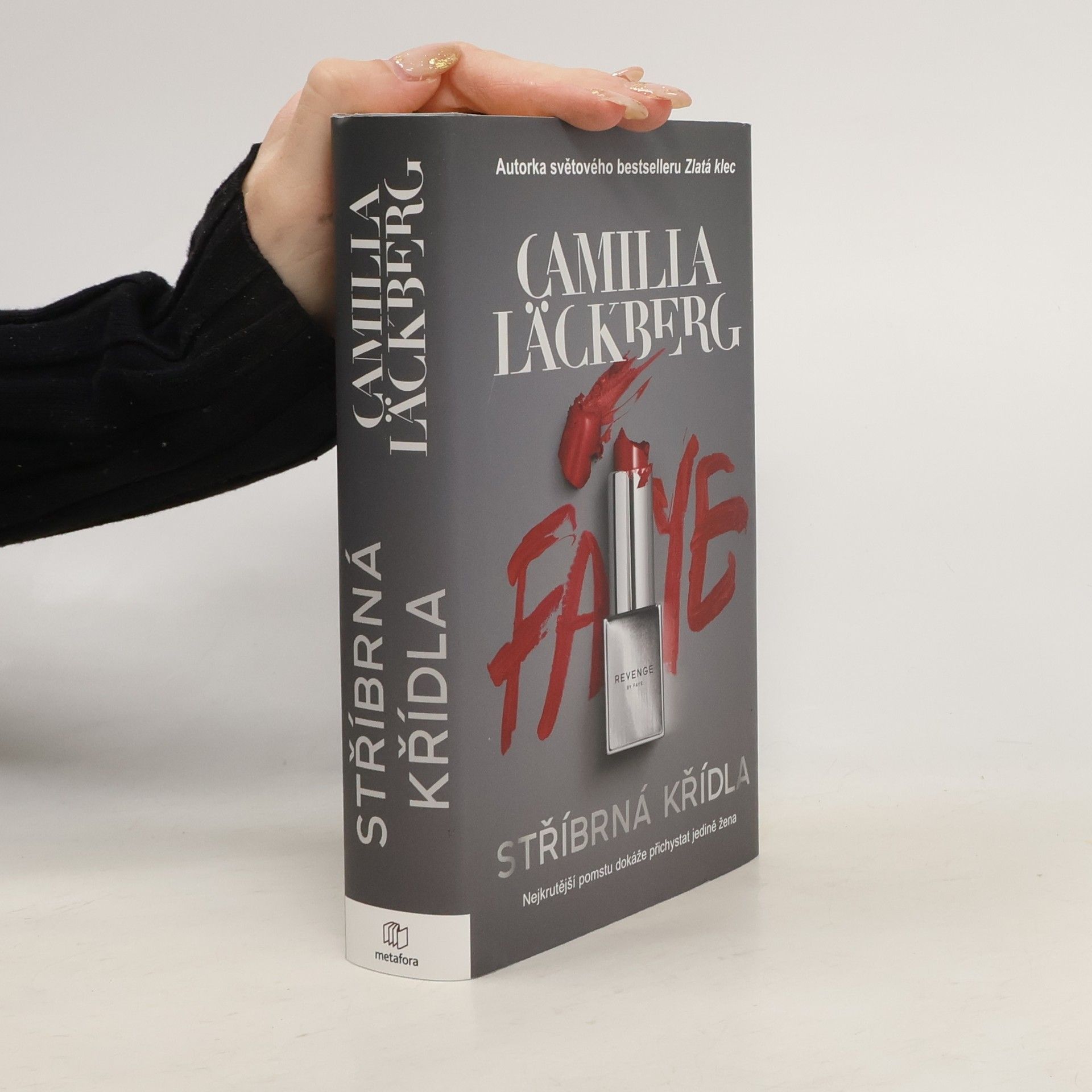 Camilla Läckberg Stříbrná křídla. Nejkrutější pomstu může přichystat jedině žena