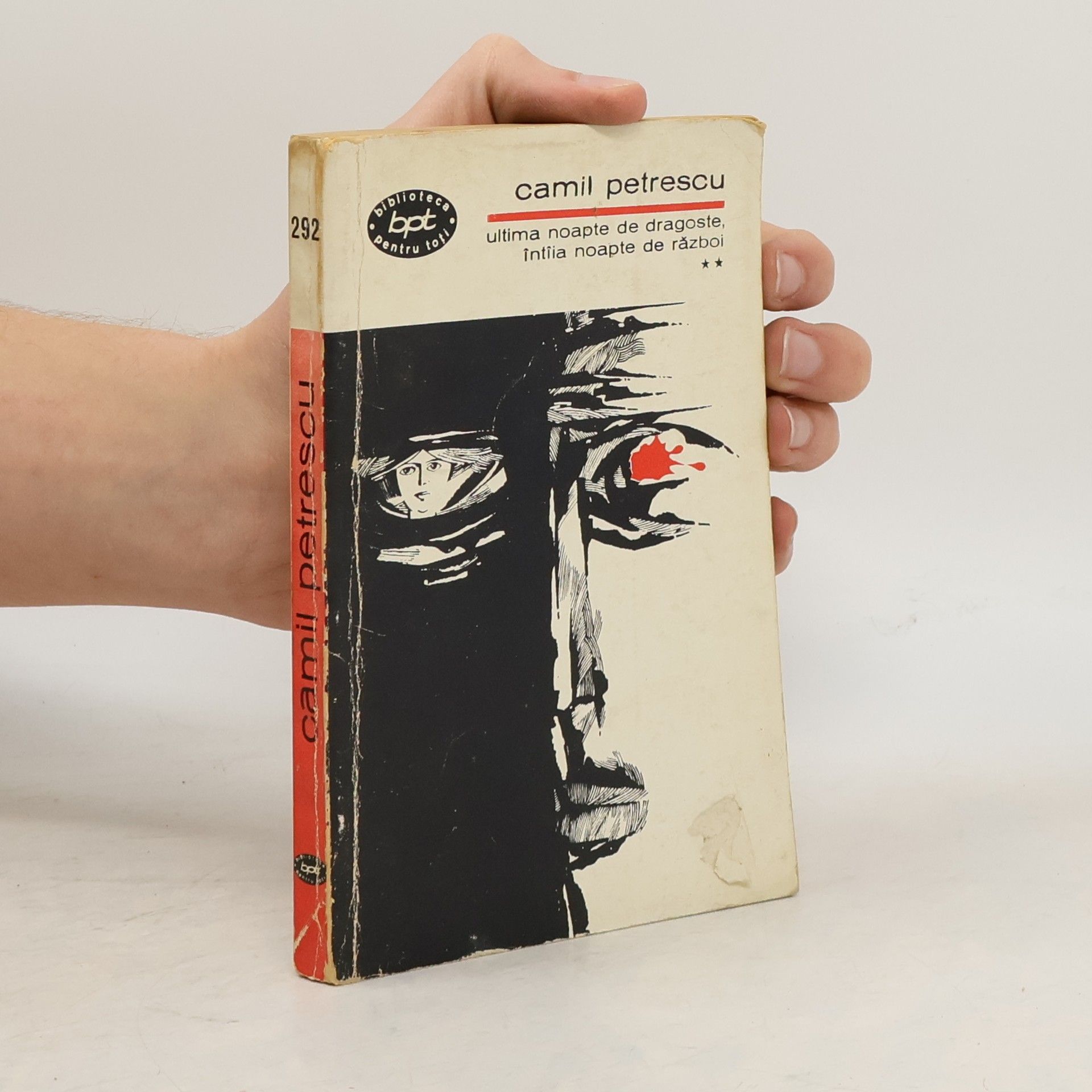Camil Petrescu Ultima noapte de dragoste, întâia noapte de război