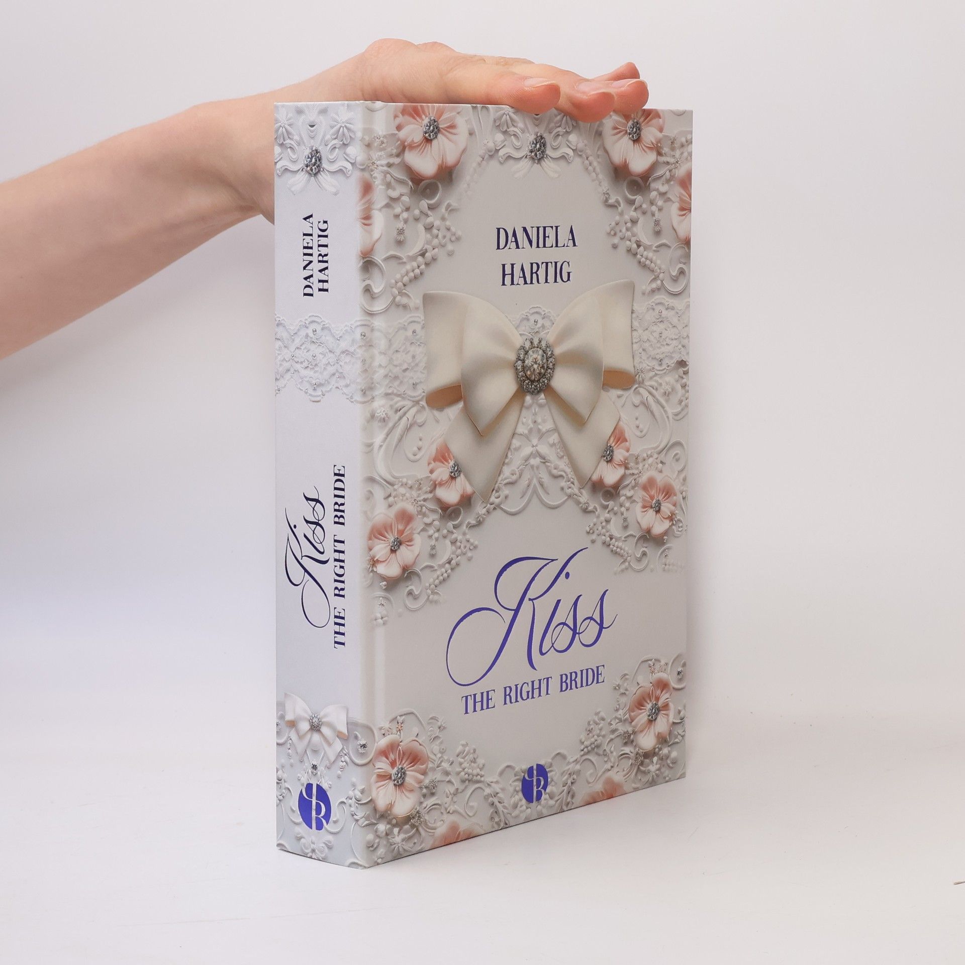 Daniela Hartig Kiss the Right Bride