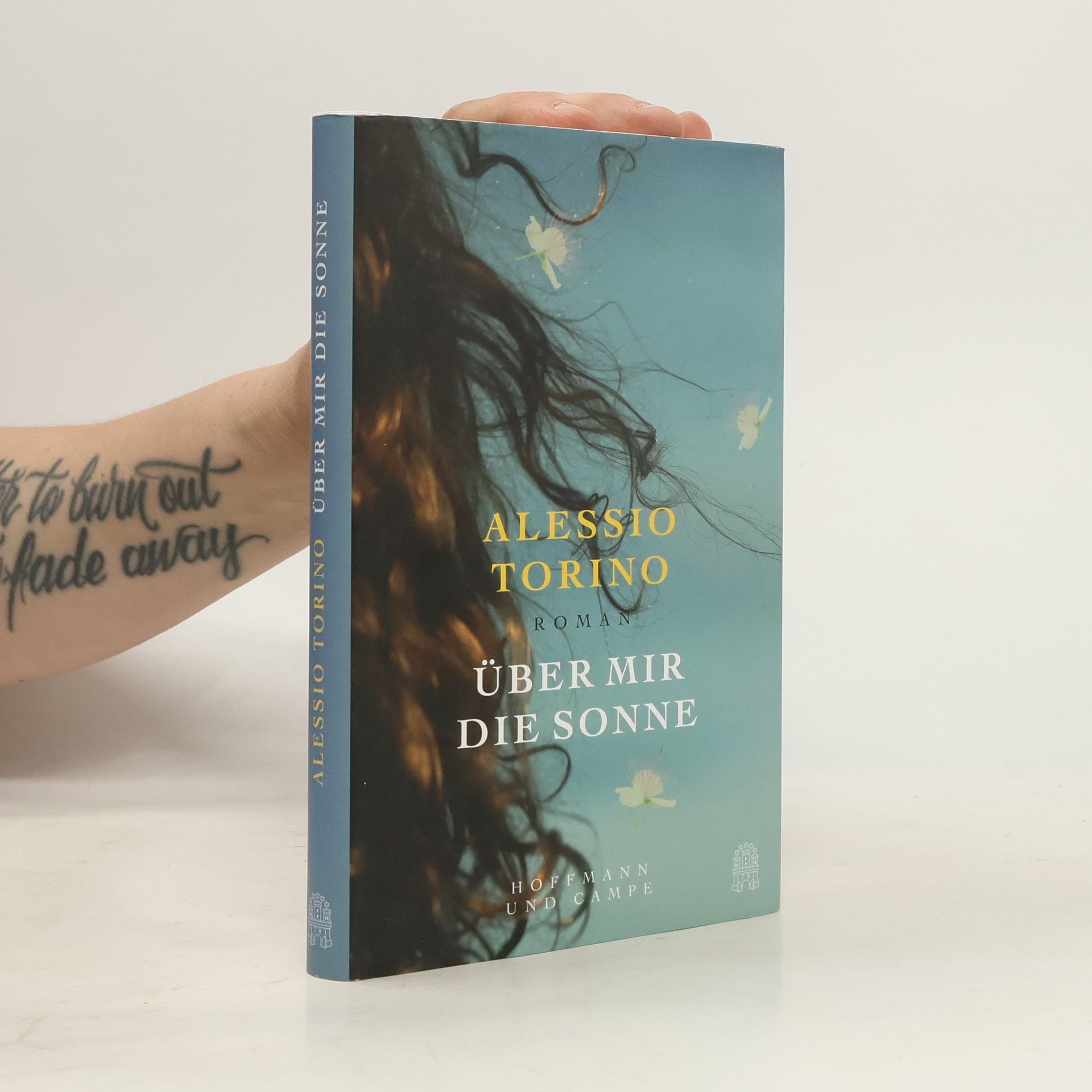 Alessio Torino Über mir die Sonne