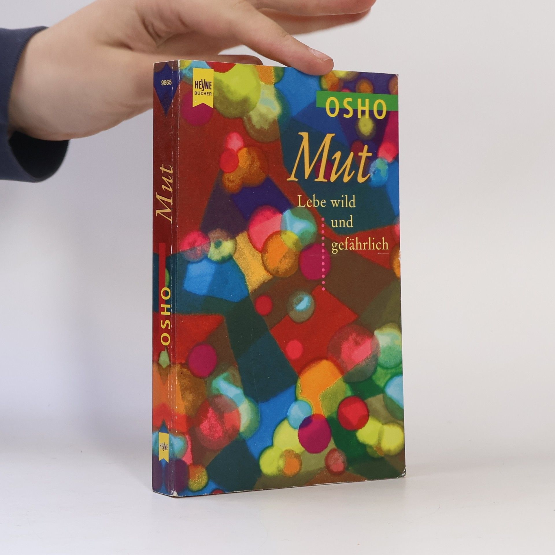 Mut: Lebe wild und gefährlich