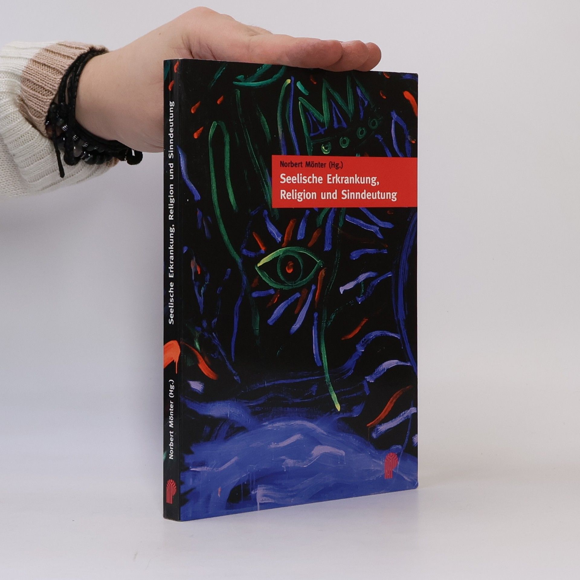 Norbert Mönter Seelische Erkrankung, Religion und Sinndeutung