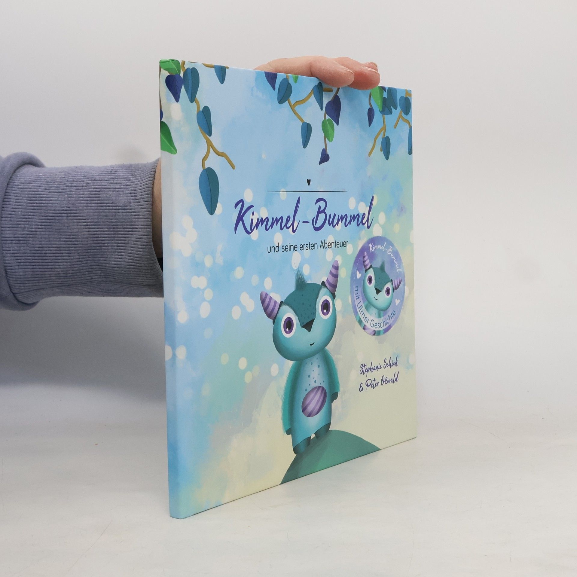 Stephanie Schick Kimmel-Bummel und seine ersten Abenteuer
