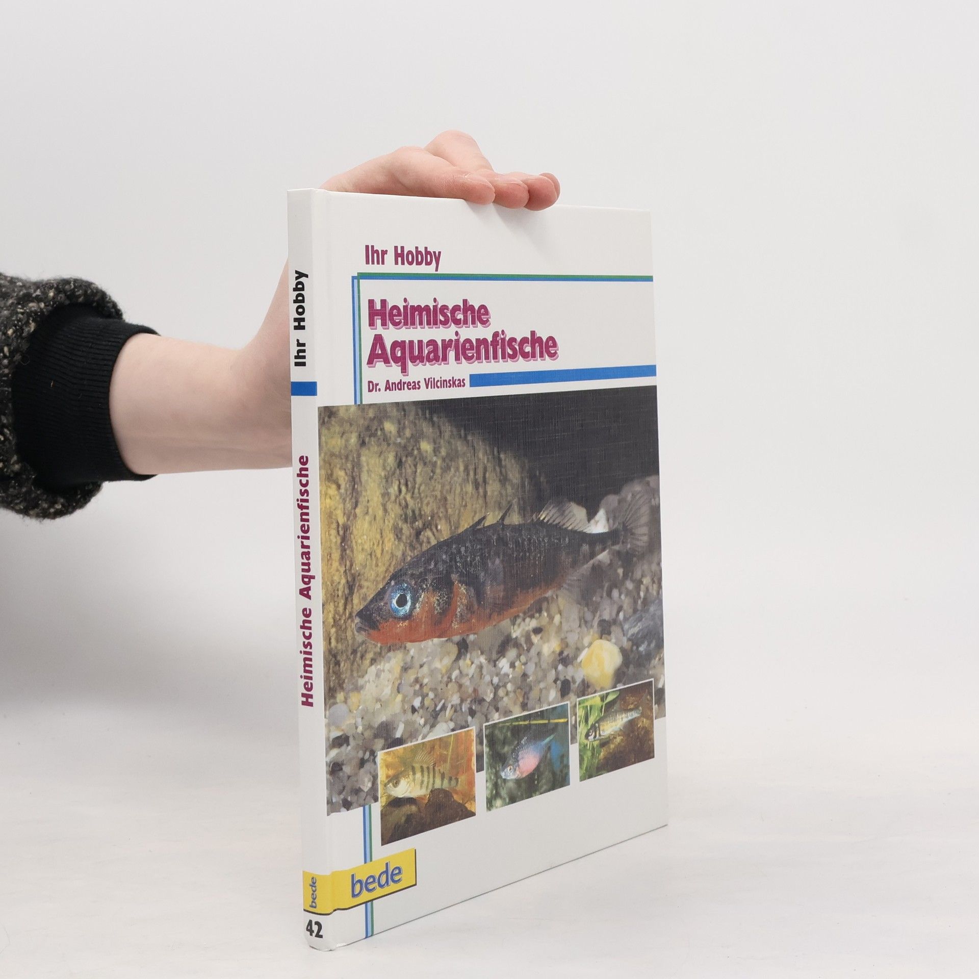 Andreas Vilcinskas Heimische Aquarienfische