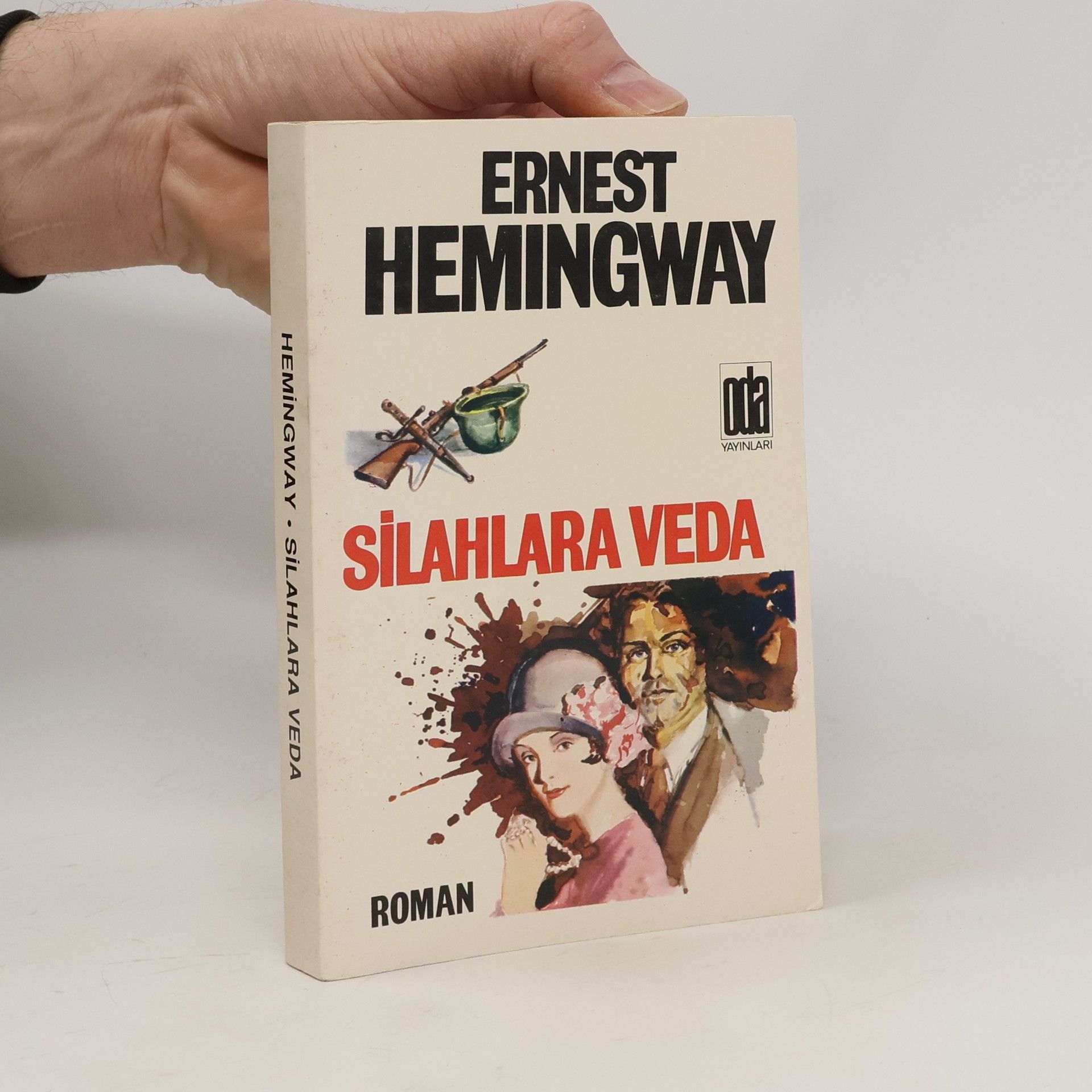 Ernest Hemingway Silahlara Veda