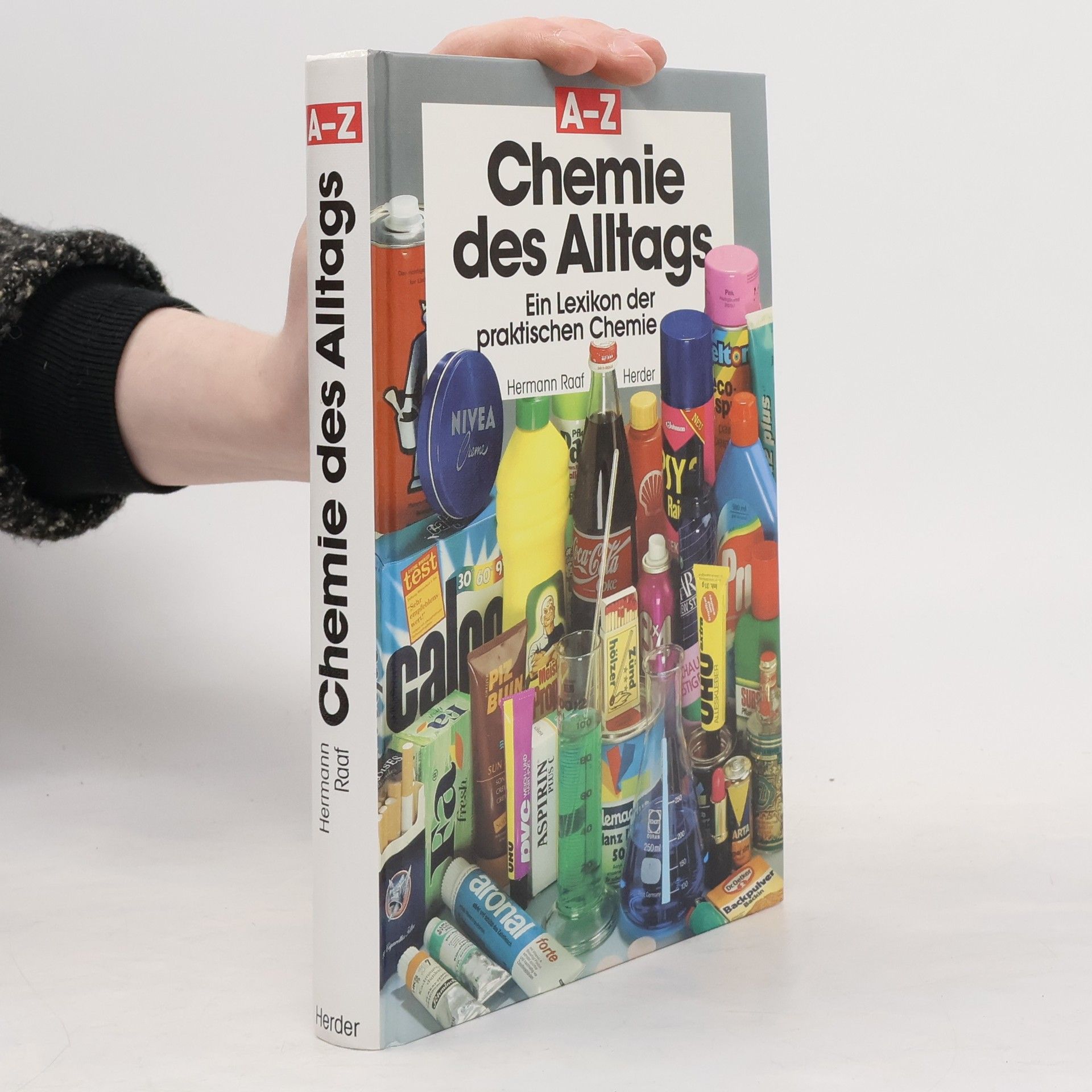 Hermann Raaf Chemie des Alltags A - Z