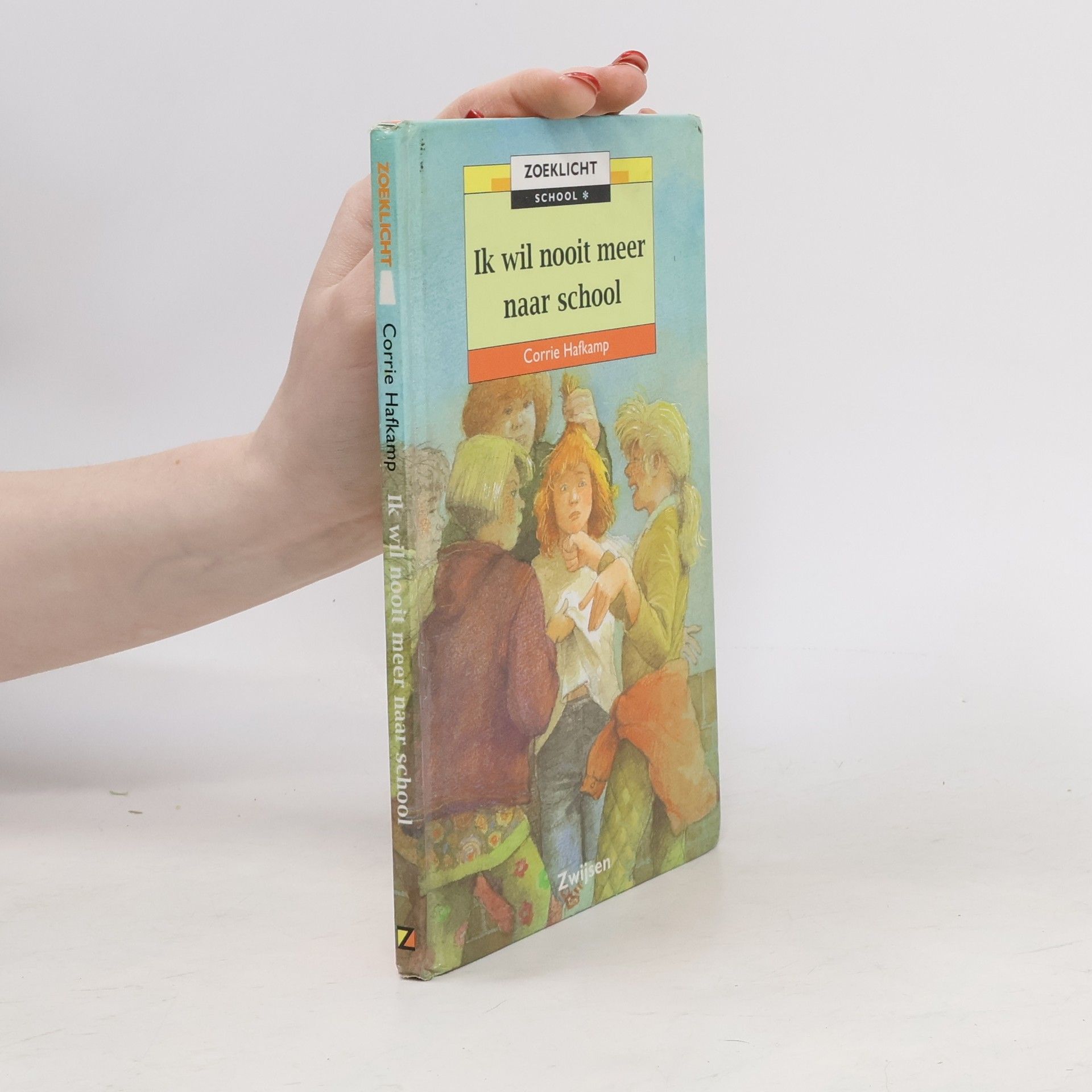 Cornelia Jacoba Maria Hafkamp Ik wil nooit meer naar school