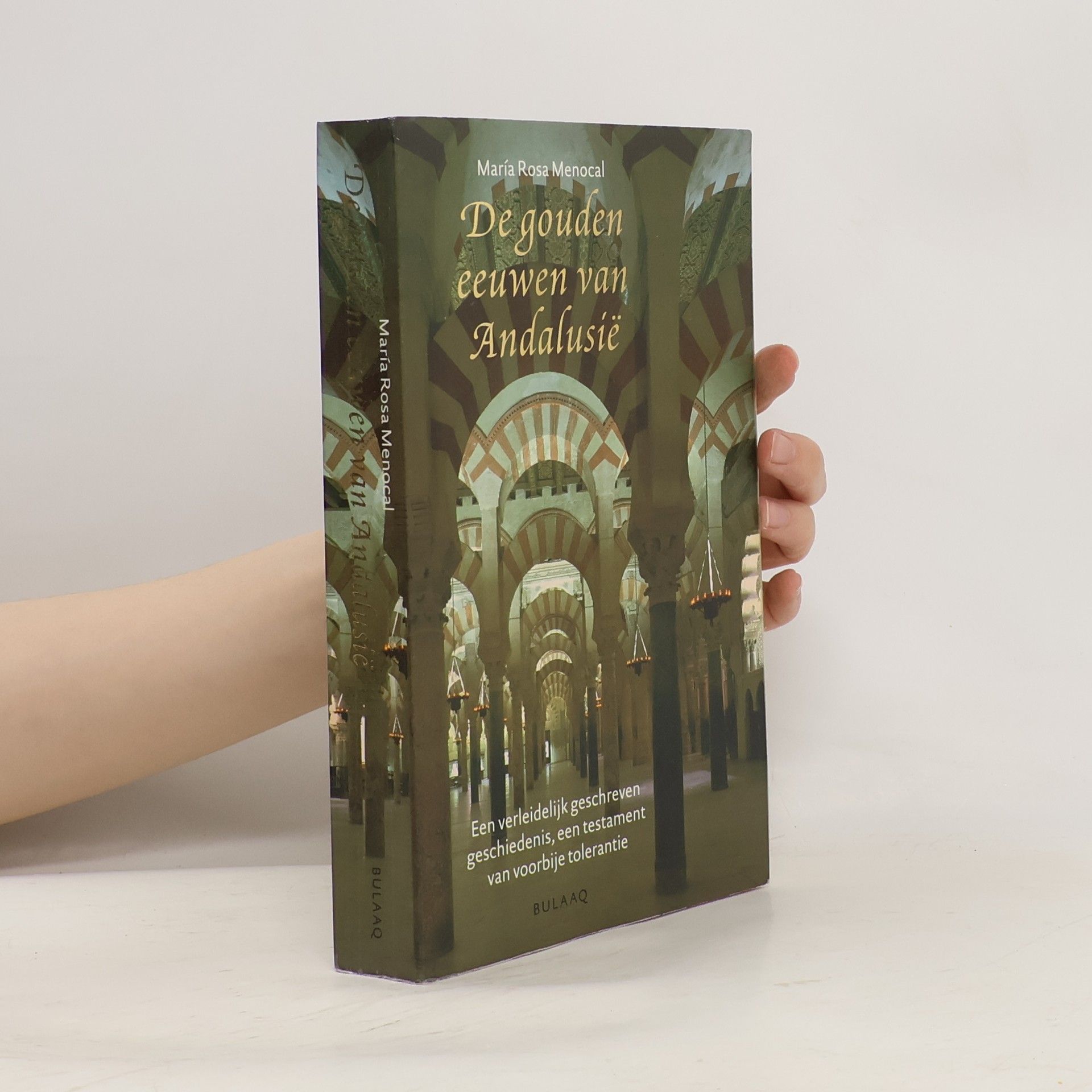 Maria Rosa Menocal De gouden eeuwen van Andalusië