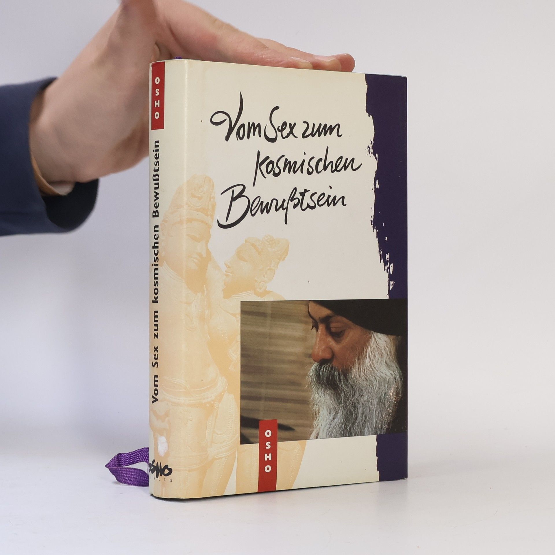 Ošó Vom Sex zum kosmischen Bewusstsein