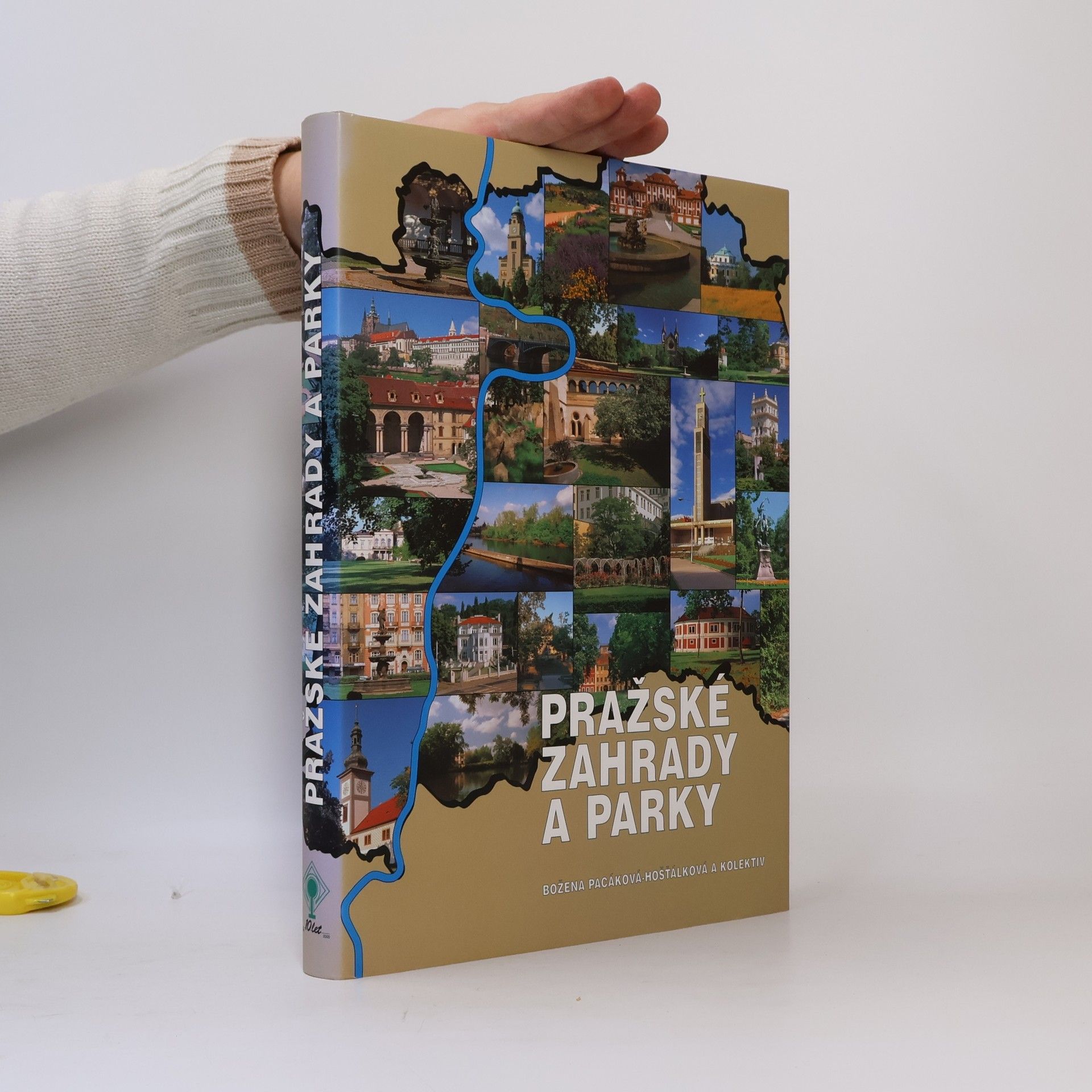 Božena Pacáková Hošťálková Pražské zahrady a parky