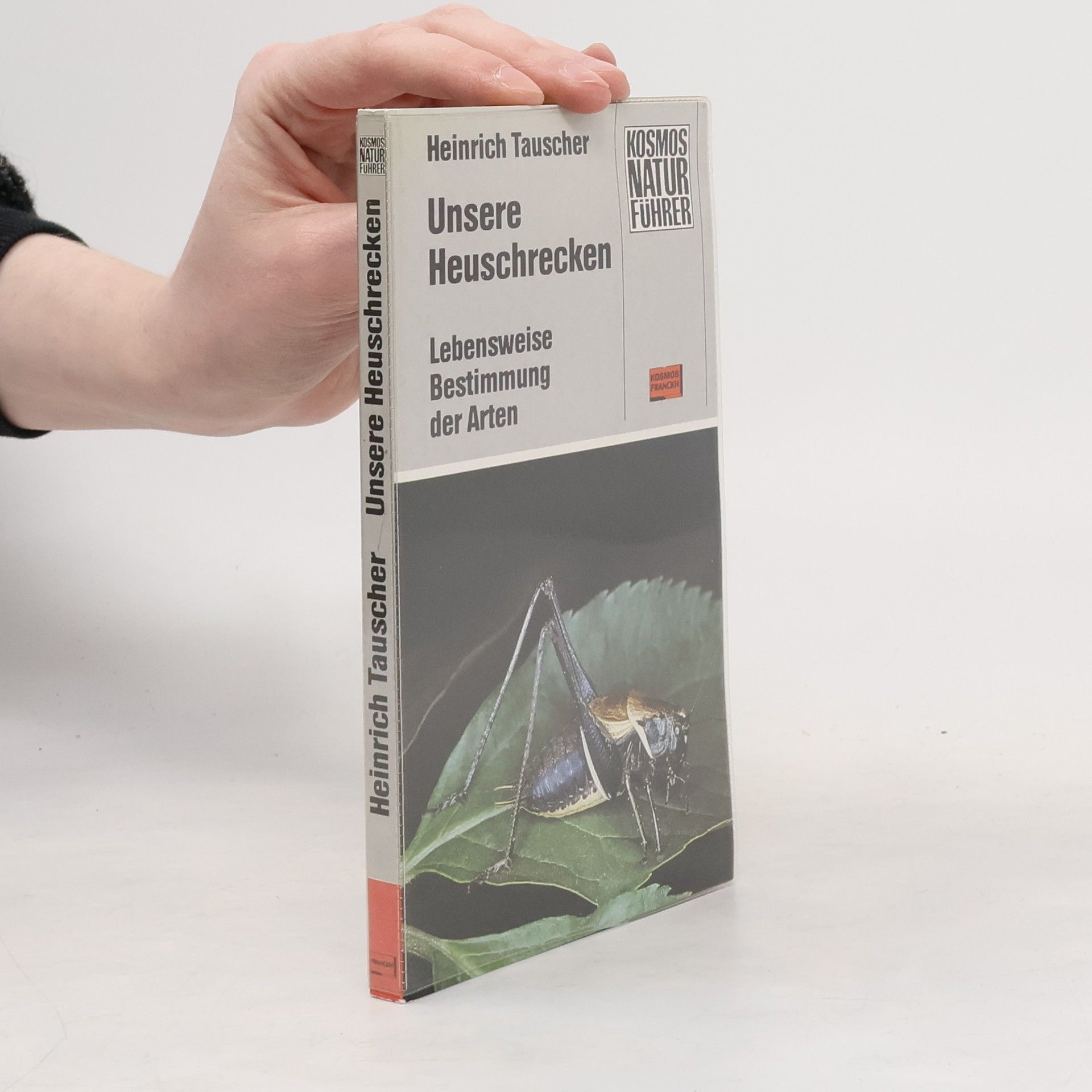 Heinrich Tauscher Unsere Heuschrecken