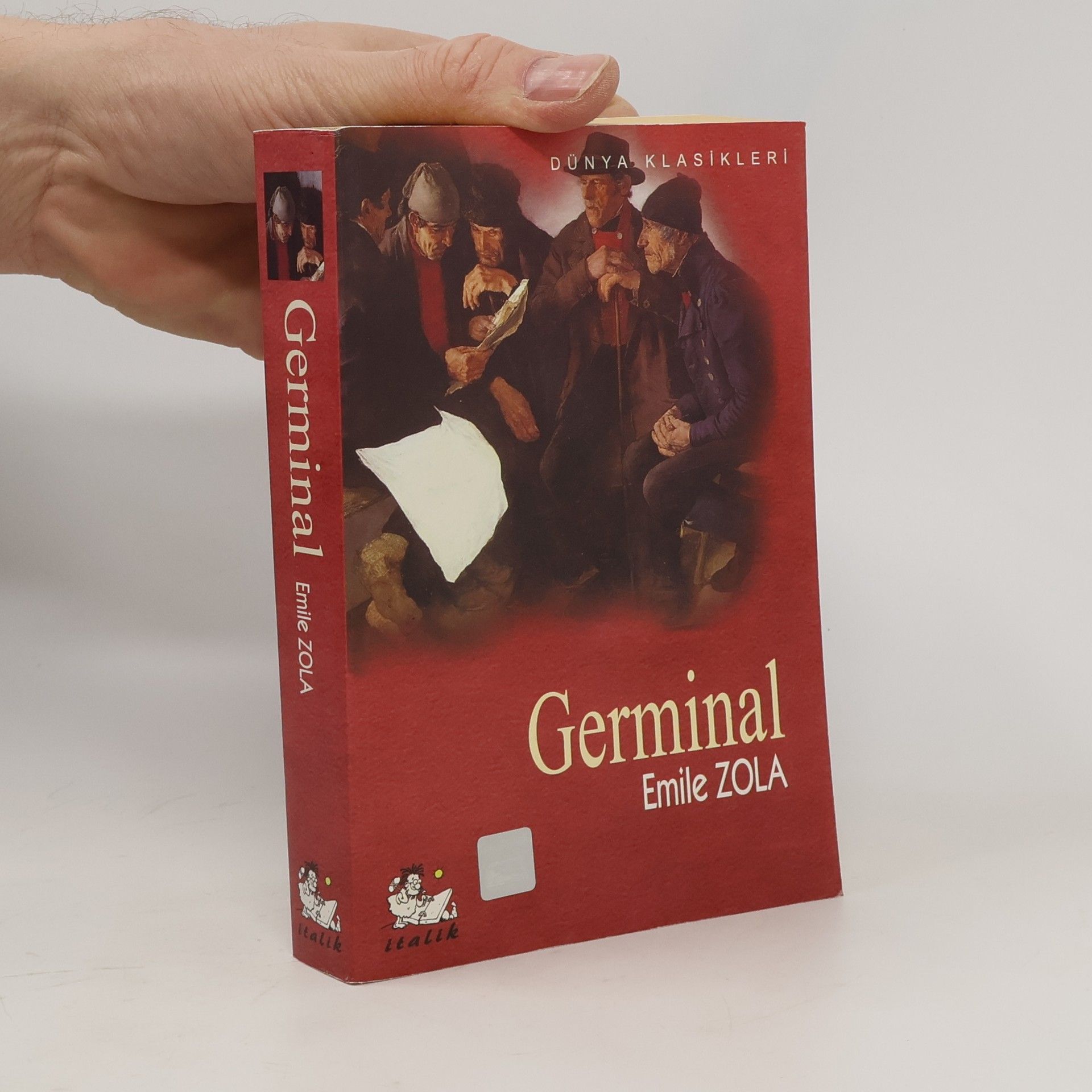 Émile Zola Dünya Klasikleri: Germinal
