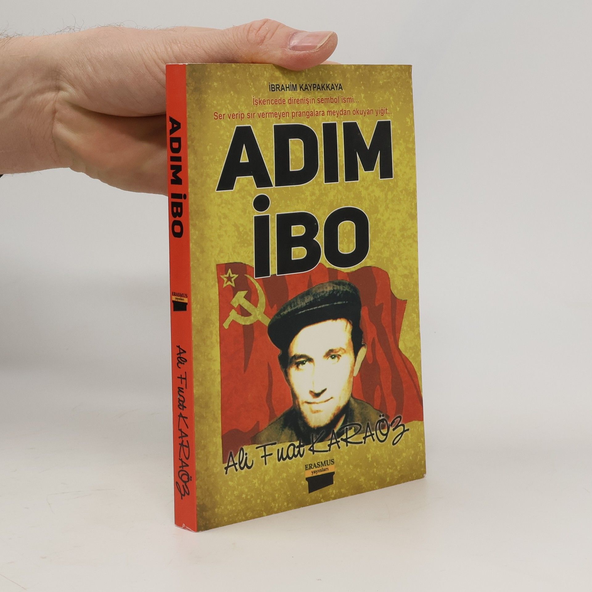 Ali Fuat Karaöz Adım İbo