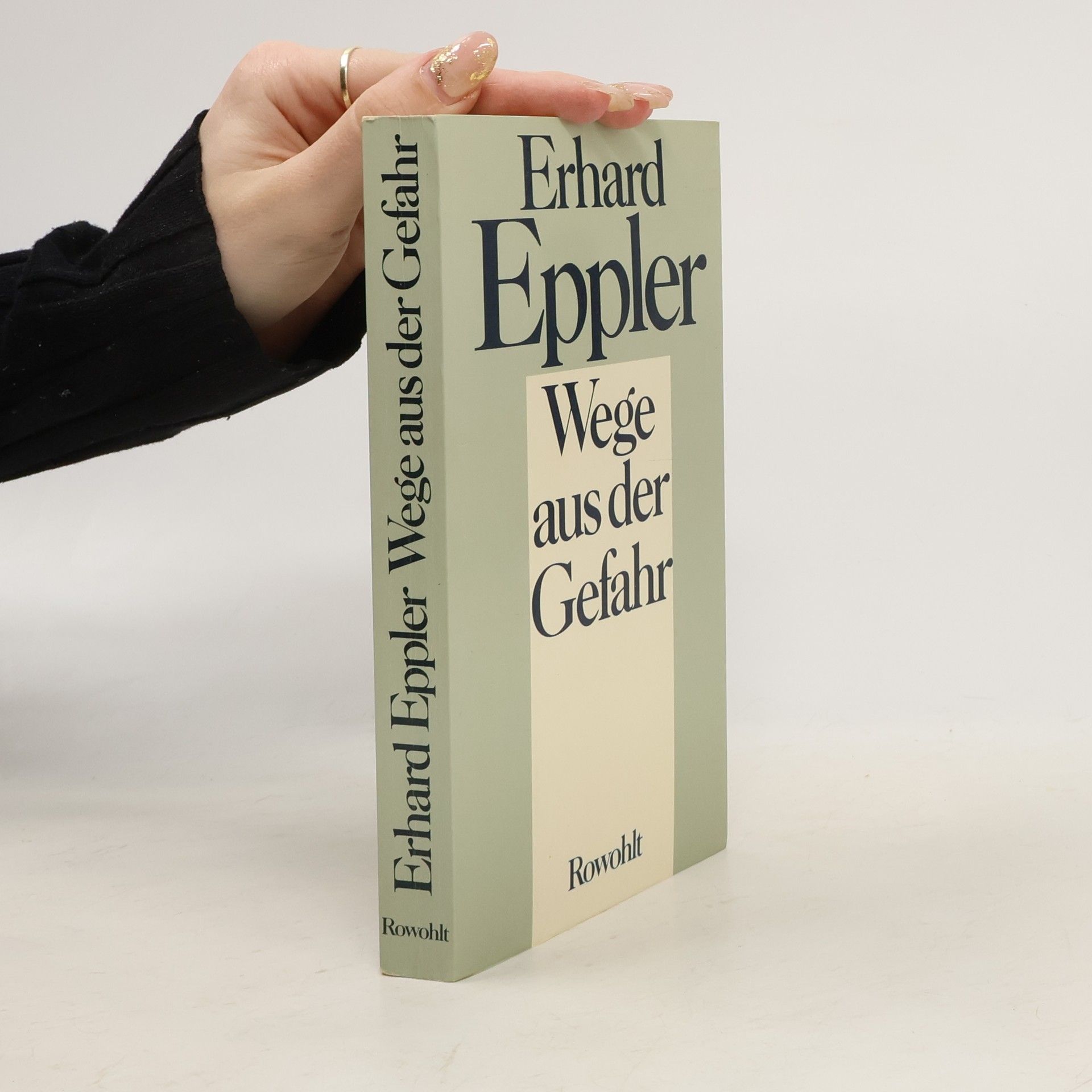 Erhard Eppler Wege aus der Gefahr