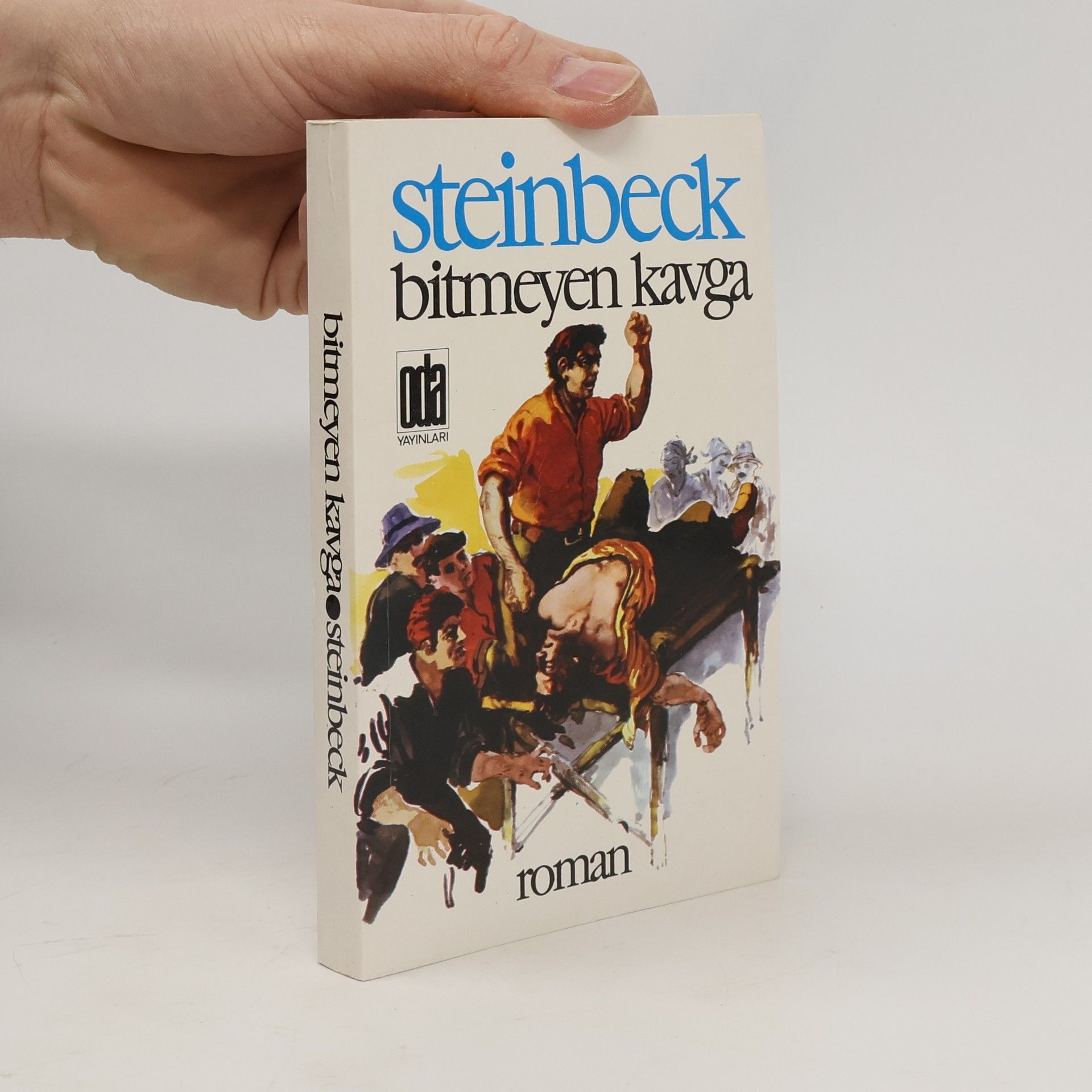 John Steinbeck Bitmeyen Kavga