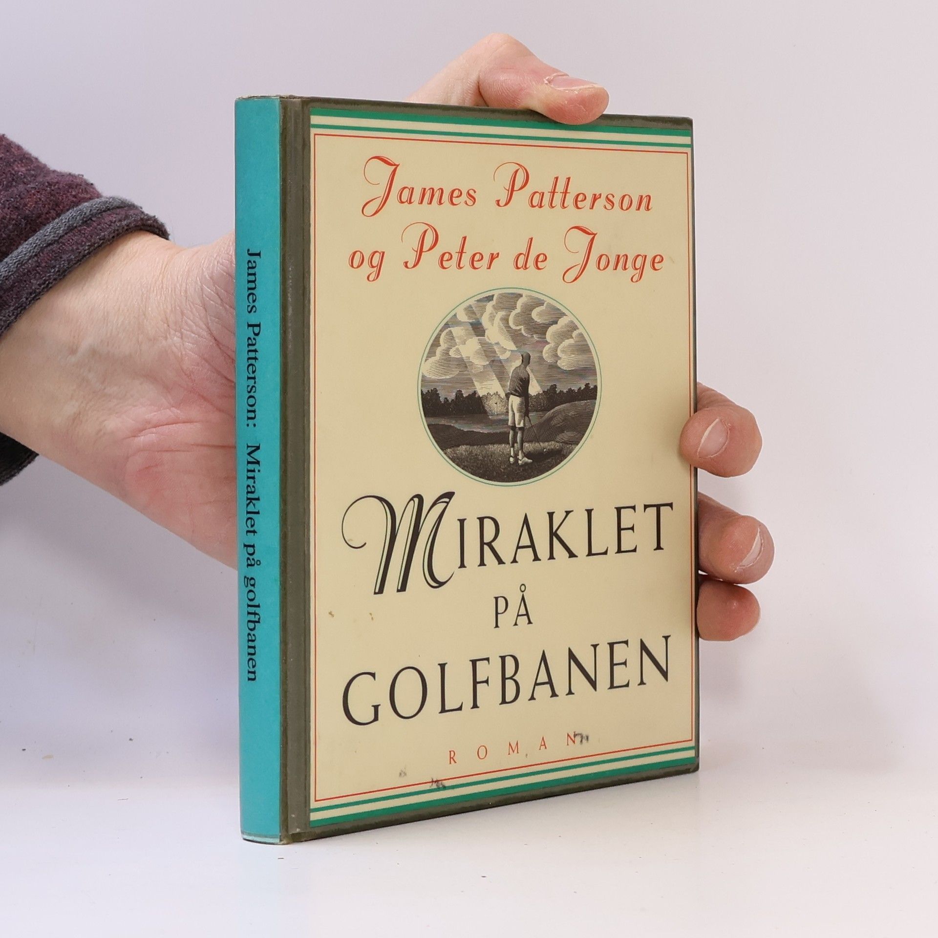 James Patterson Miraklet på golfbanen