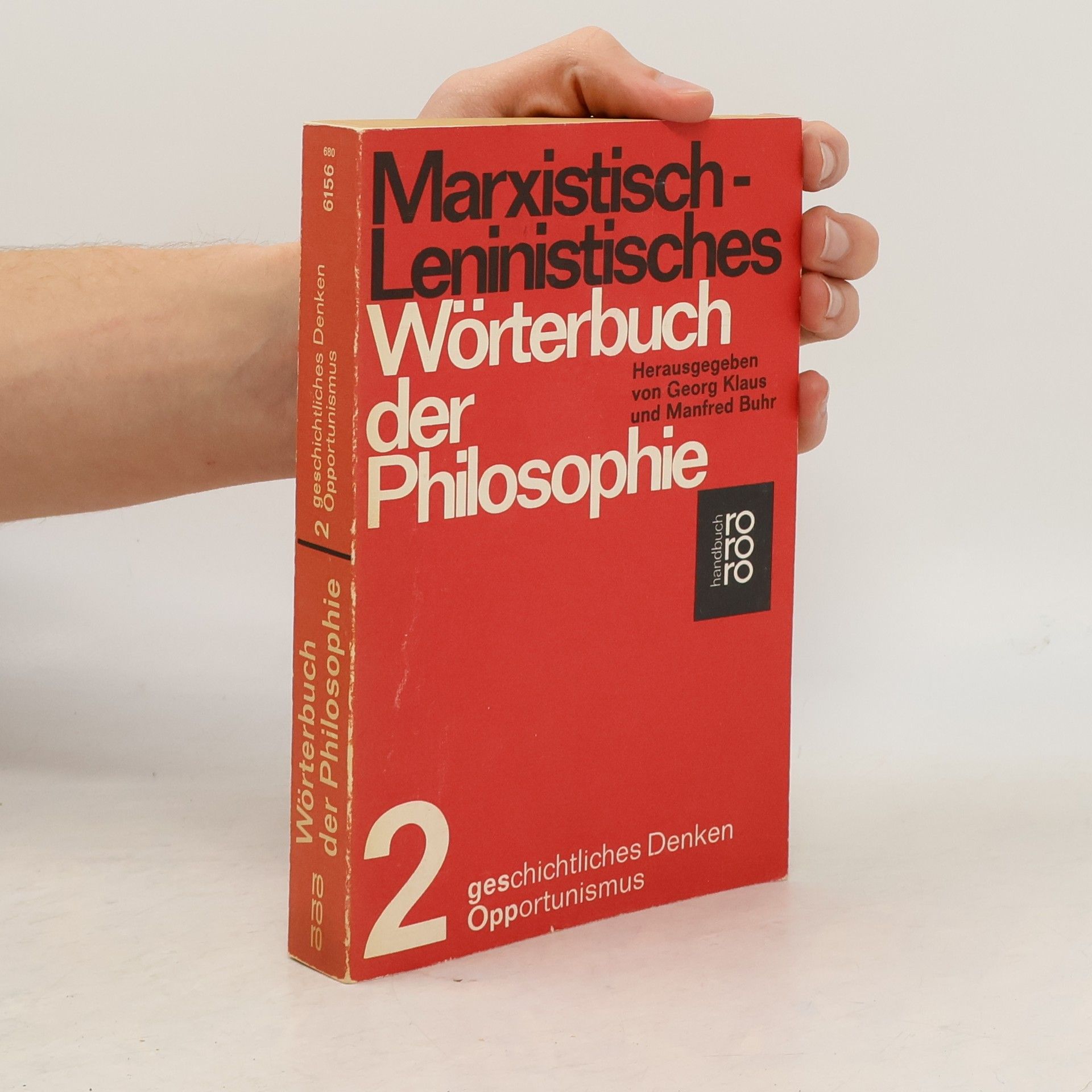 Autorenkollektiv Marxistisch-leninistisches Wörterbuch der Philosophie