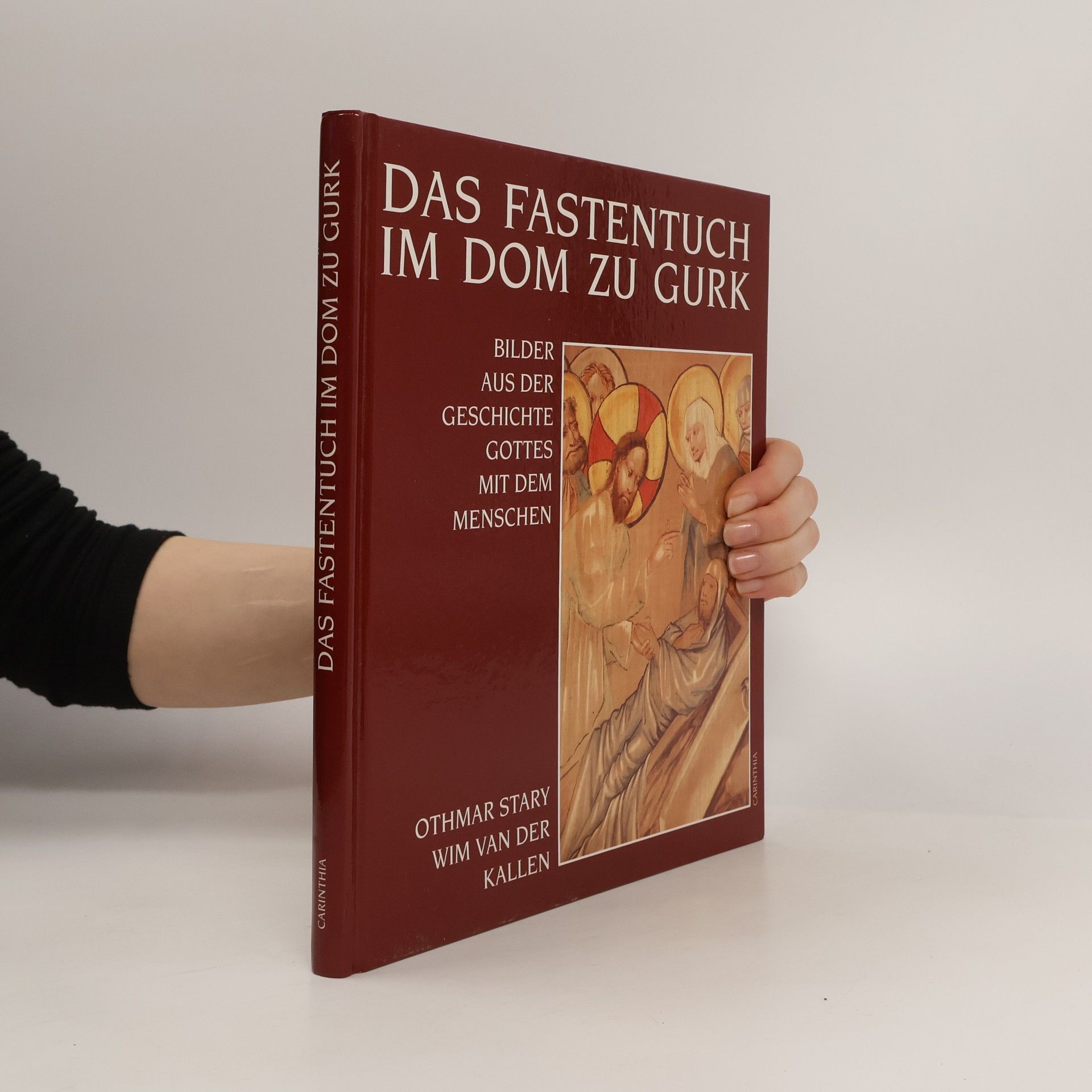 Othmar Stary Das Fastentuch im Dom zu Gurk