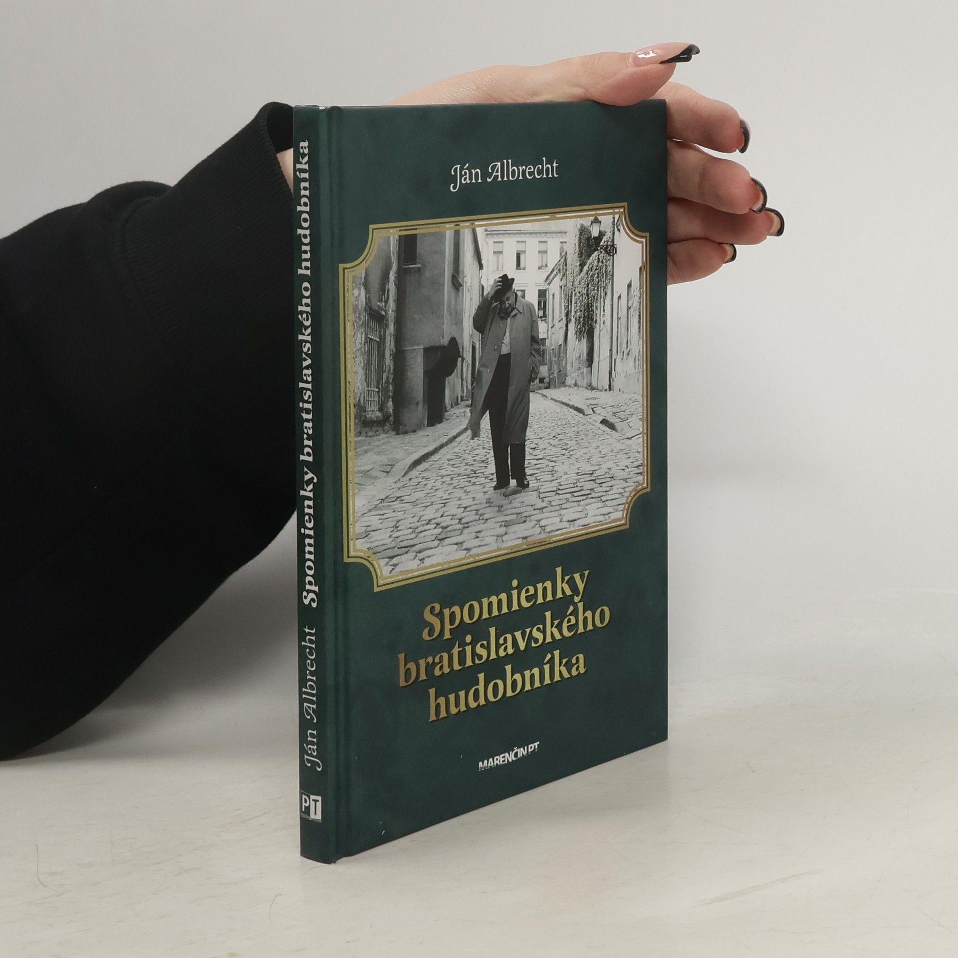 Ján Albrecht Spomienky bratislavského hudobníka