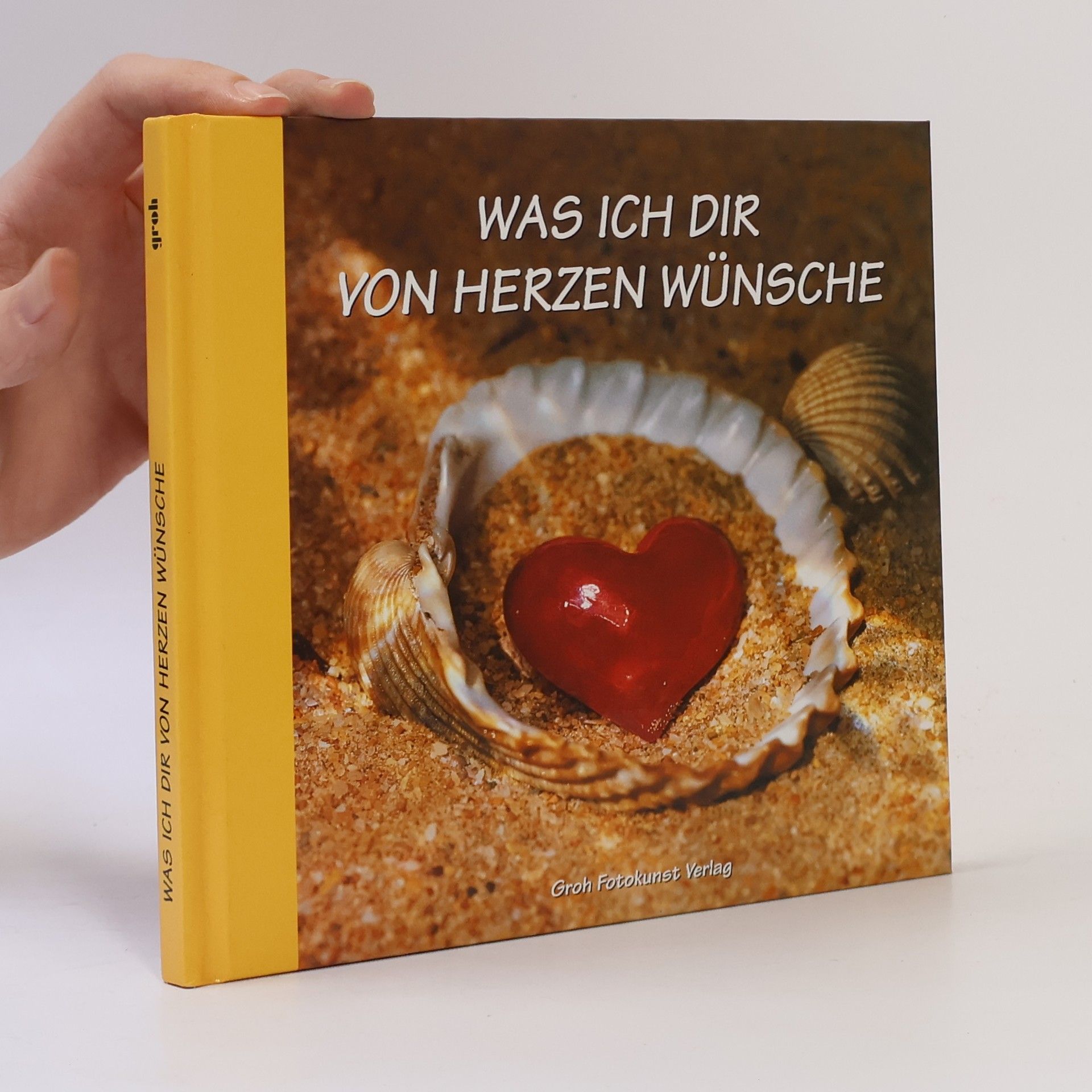 Ellen Sonntag Was ich dir von Herzen wünsche