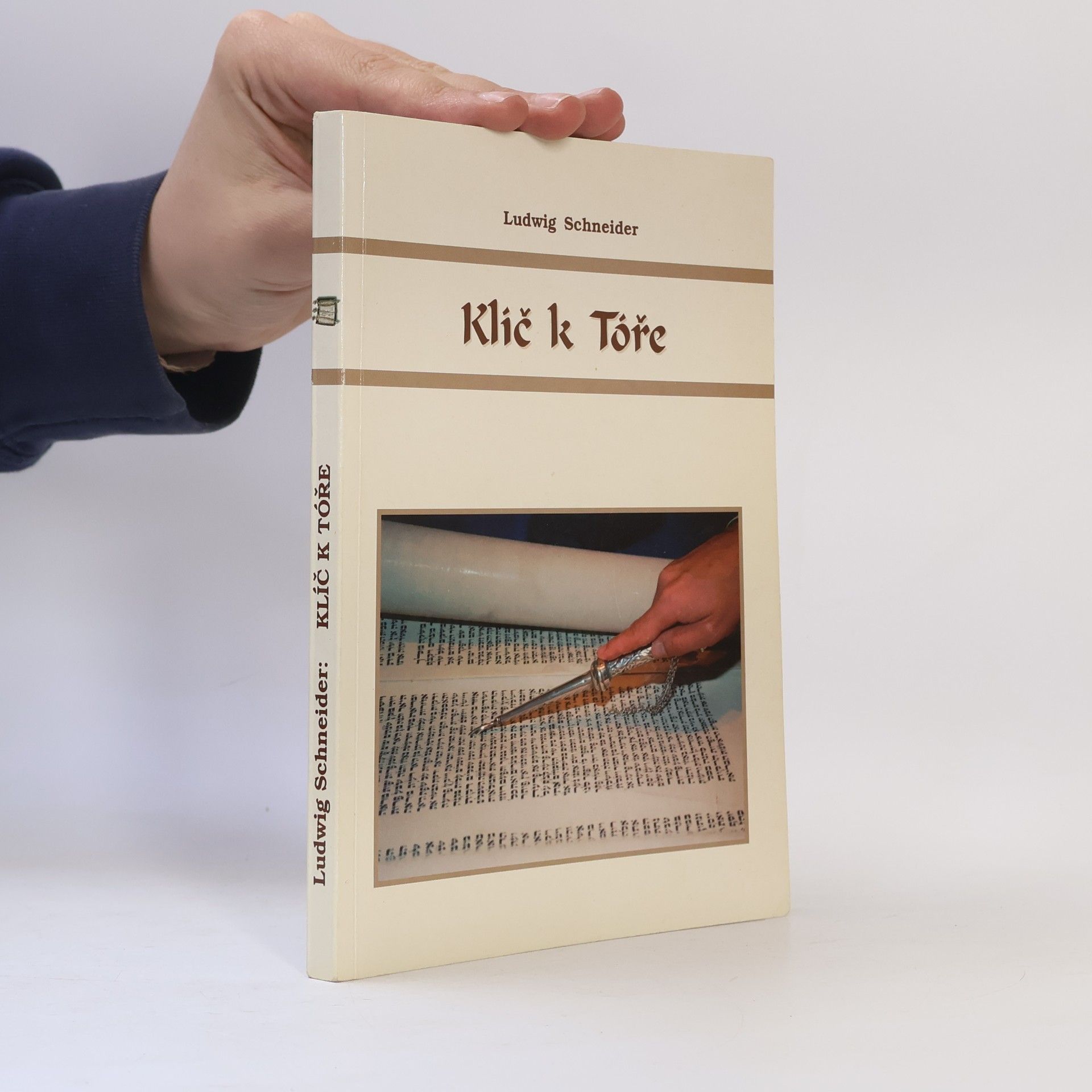 Ludwig Schneider Klíč k Tóře: Rabínské myšlenky k 54týdenním čtením Tóry