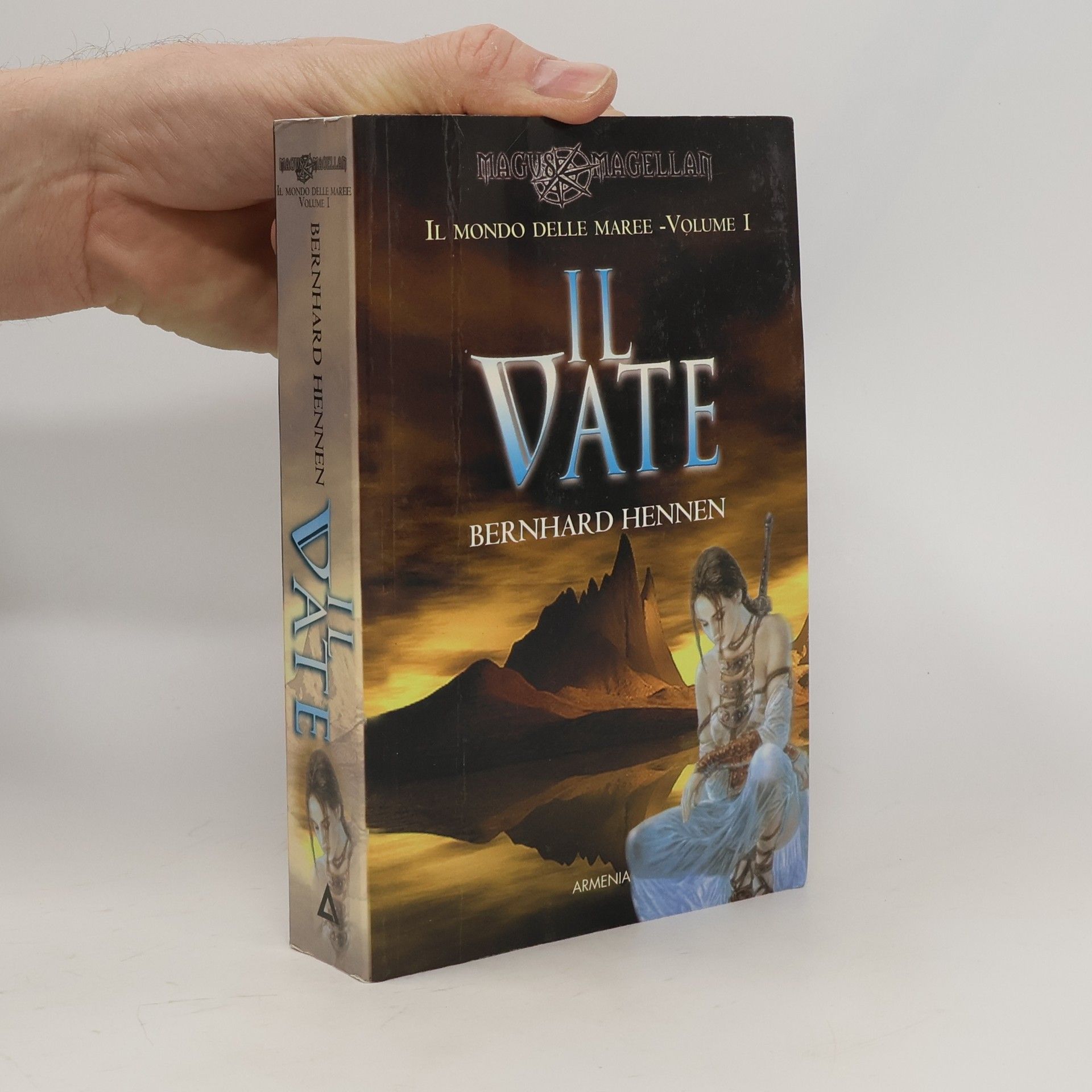 Bernhard Hennen Il mondo delle maree - 1: Il Vate